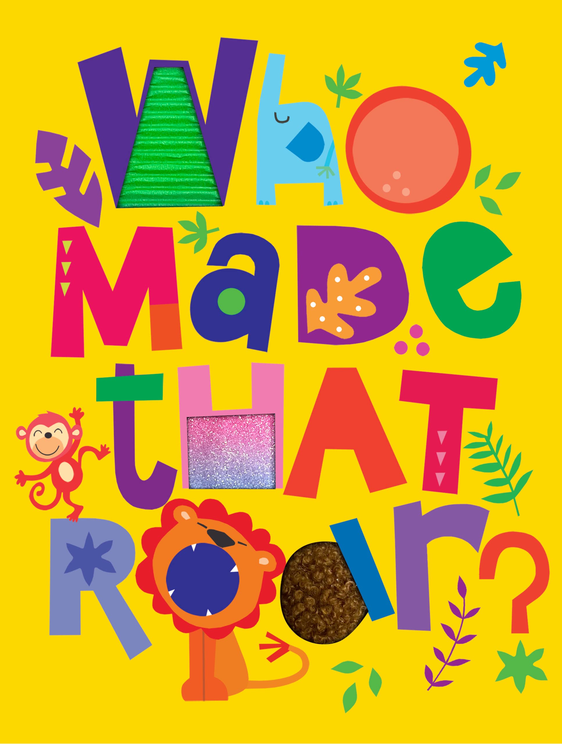 Who Made That Roar? - Children's Sensory Board Book with Touch and Feel Children's books