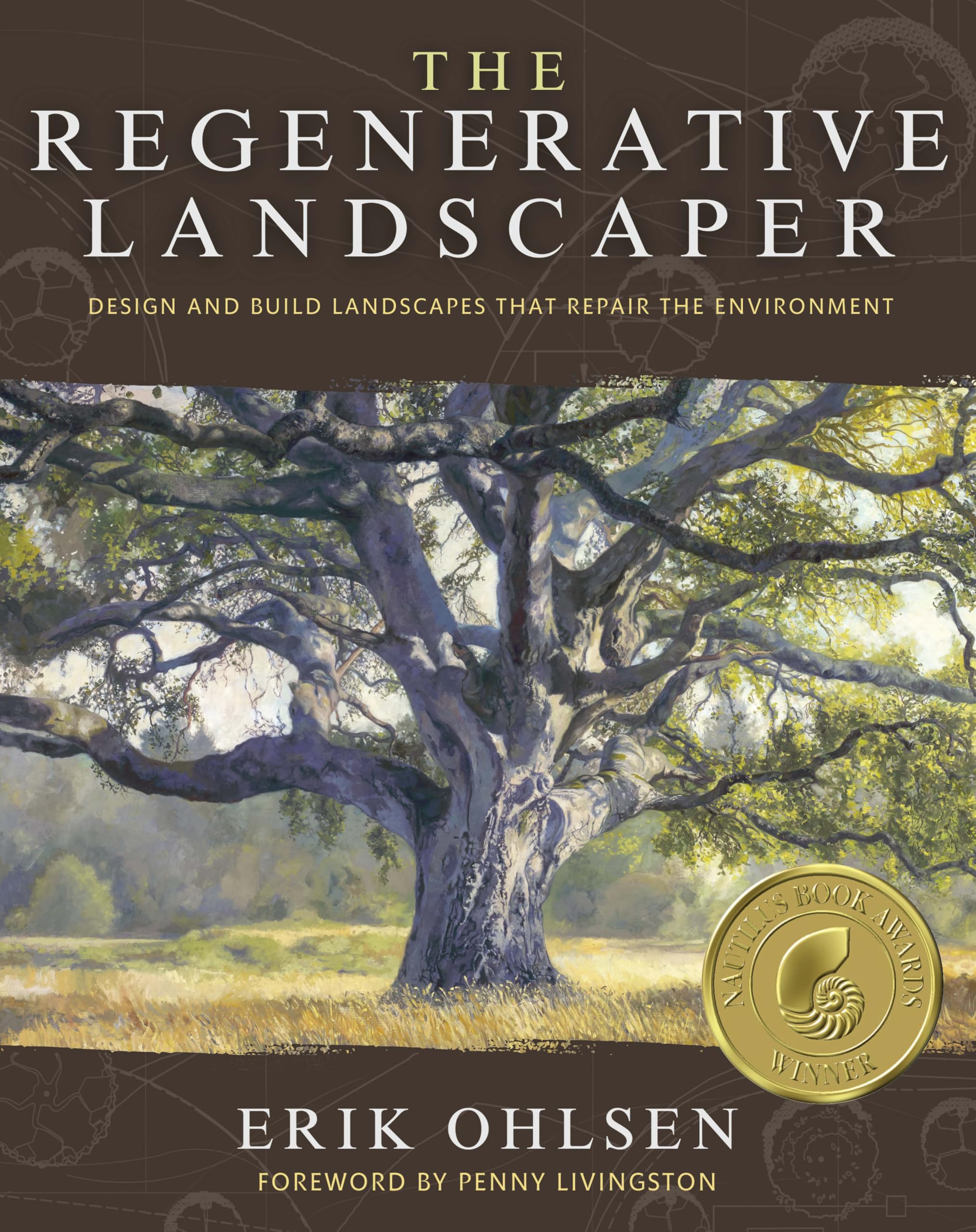 The Regenerative Landscaper: Design and Build Landscapes That Repair the Environment Mathematics
