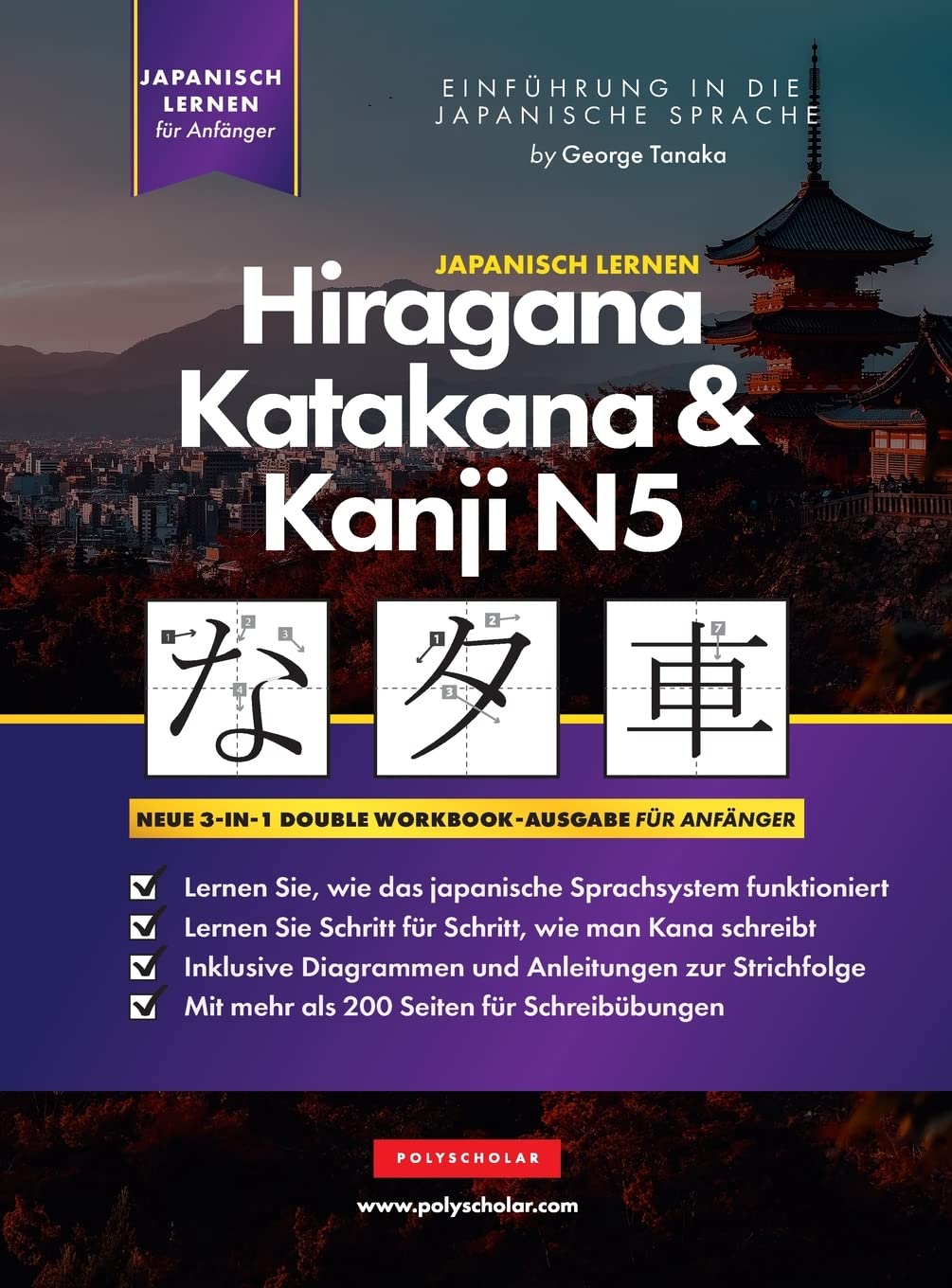 Lernen Japanisch Hiragana, Katakana und Kanji N5 – Arbeitsbuch für Anfänger: Der einfache Schritt-für-Schritt-Studienleitfaden und das ... Alphabet zu schreiben (Buchstabentabelle) Foreign Languages ​​& Dictionaries