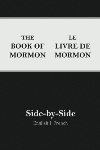 Book of Mormon Side-by-Side: English | French (3rd Edition) Books