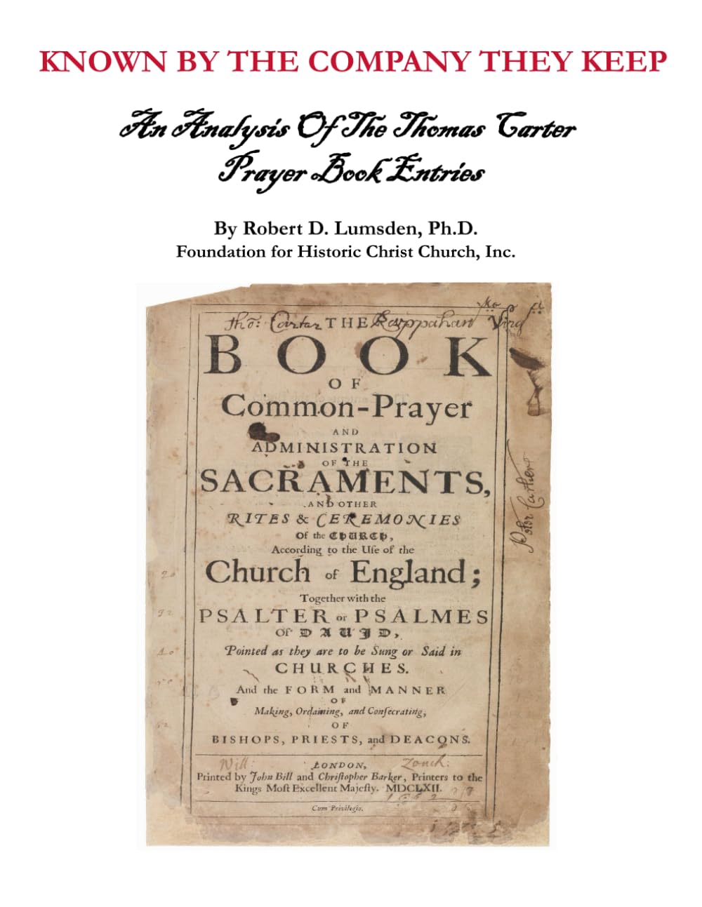 Known by the Company They Keep: An Analysis of the Thomas Carter Prayer Book Entries Politics & History