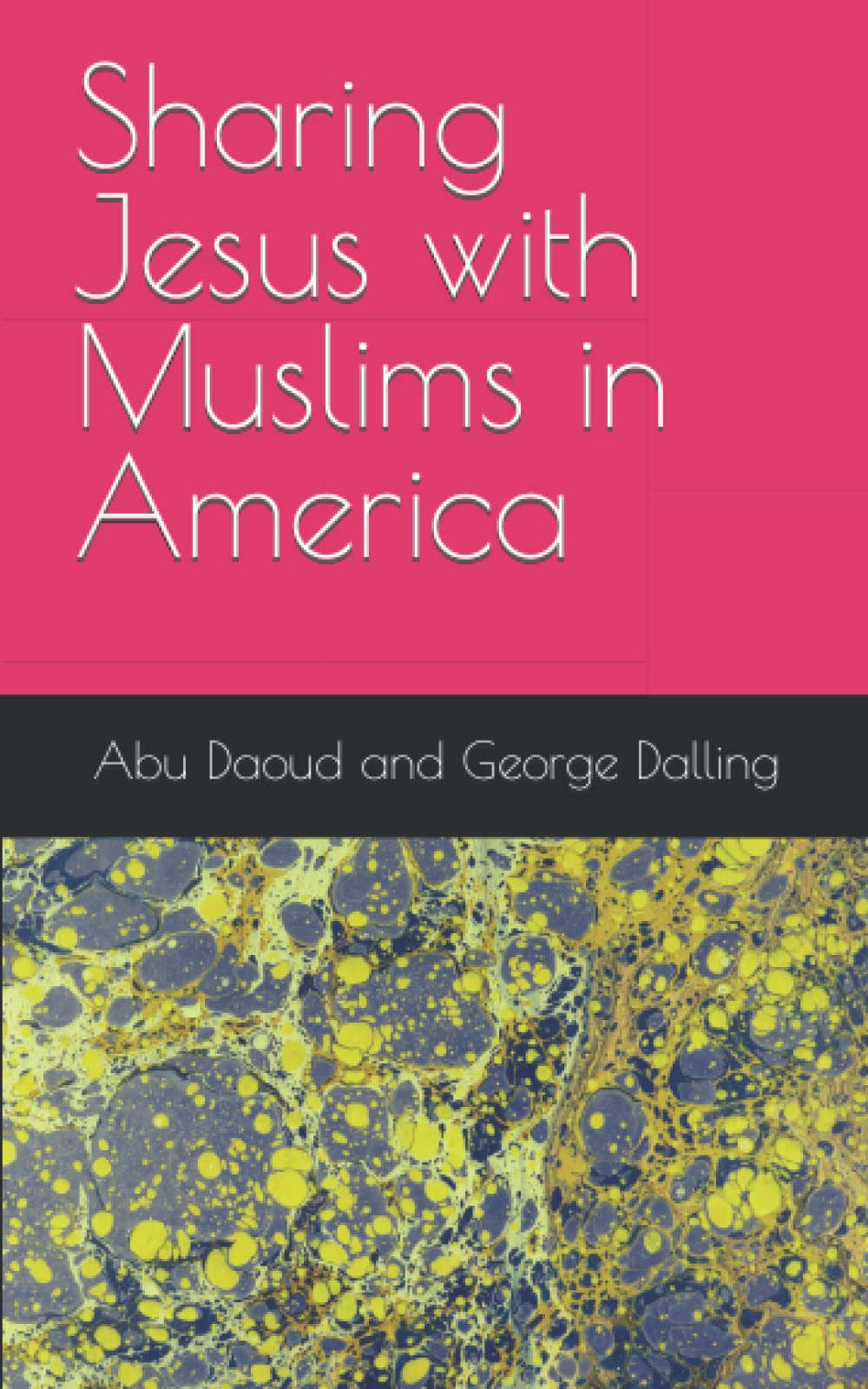 Sharing Jesus with Muslims in America Study Guides