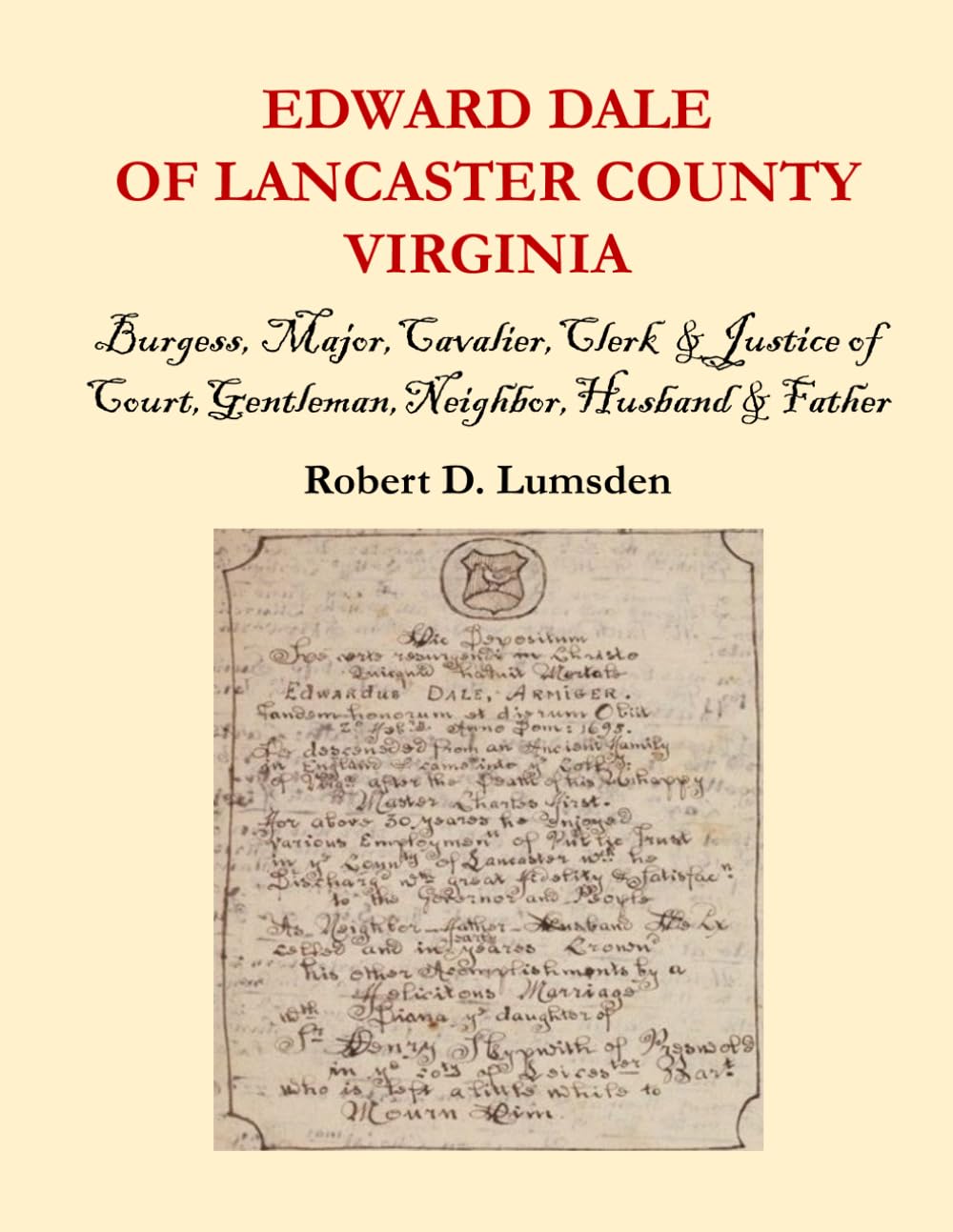 Edward Dale of Lancaster County Virginia Politics & History
