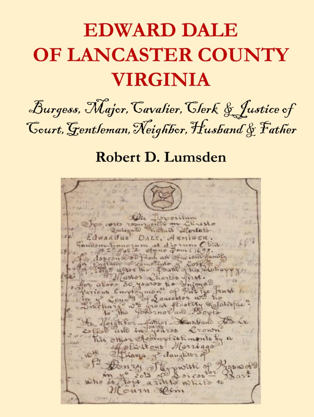 Edward Dale of Lancaster County Virginia Politics & History
