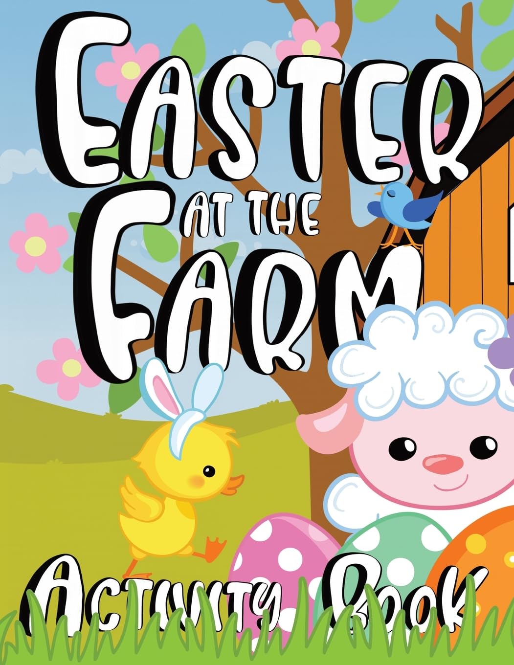 Easter at the Farm Activity Book for Kids Non-fiction