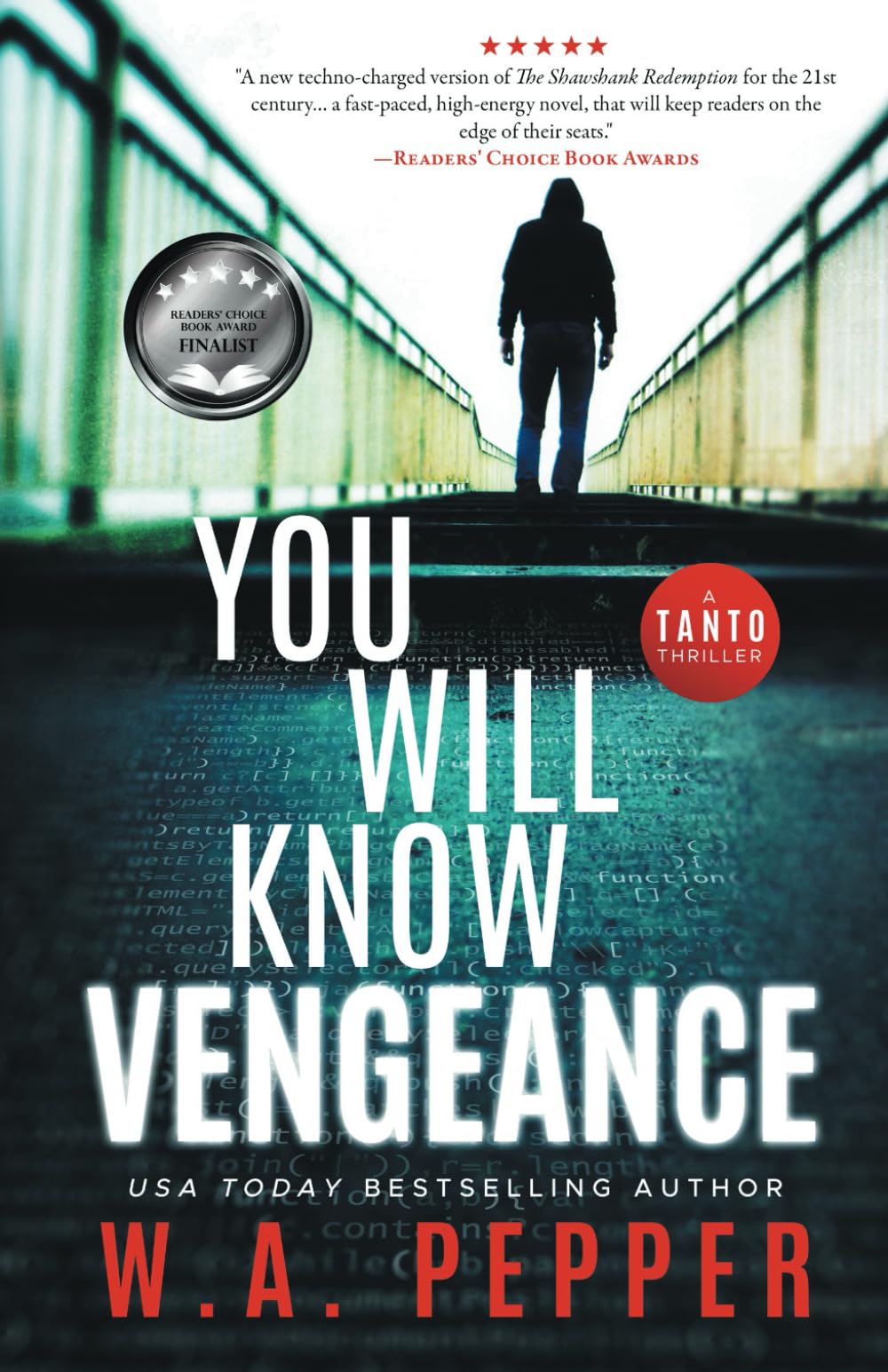 You Will Know Vengeance: A Tanto Thriller (A Tanto Technothriller, Band 2) Action & Adventure