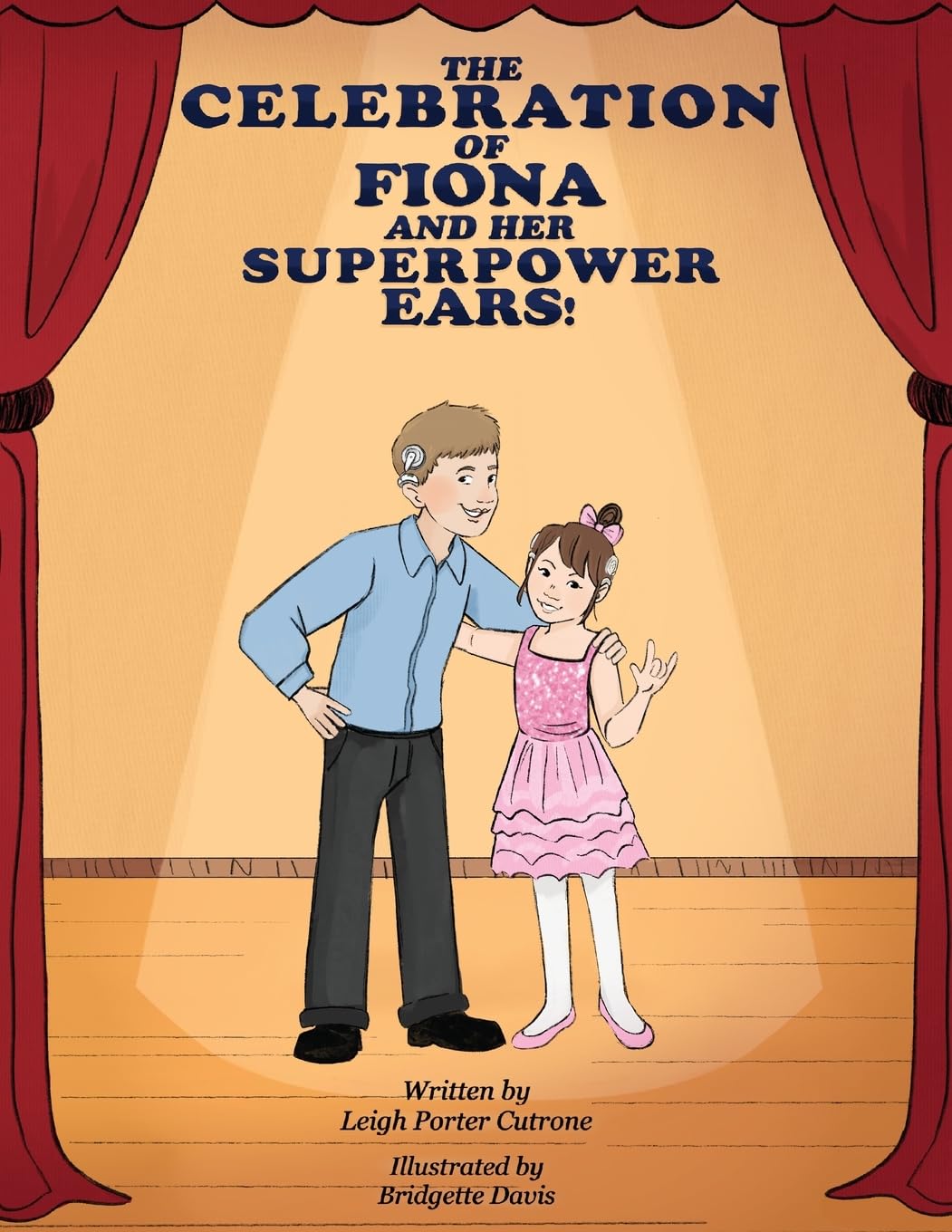 The Celebration of Fiona and Her Superpower Ears Non-fiction