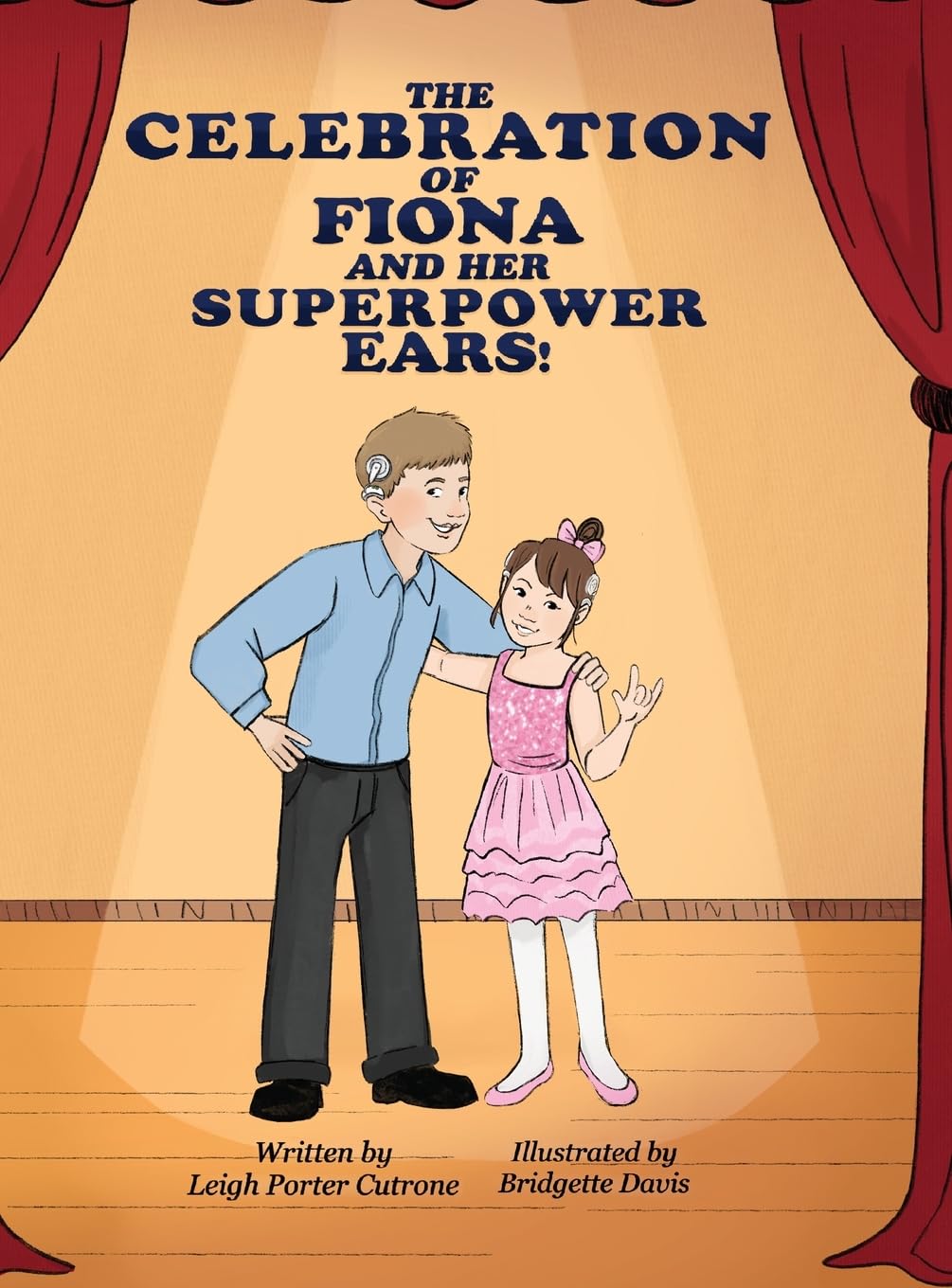 The Celebration of Fiona and Her Superpower Ears Non-fiction