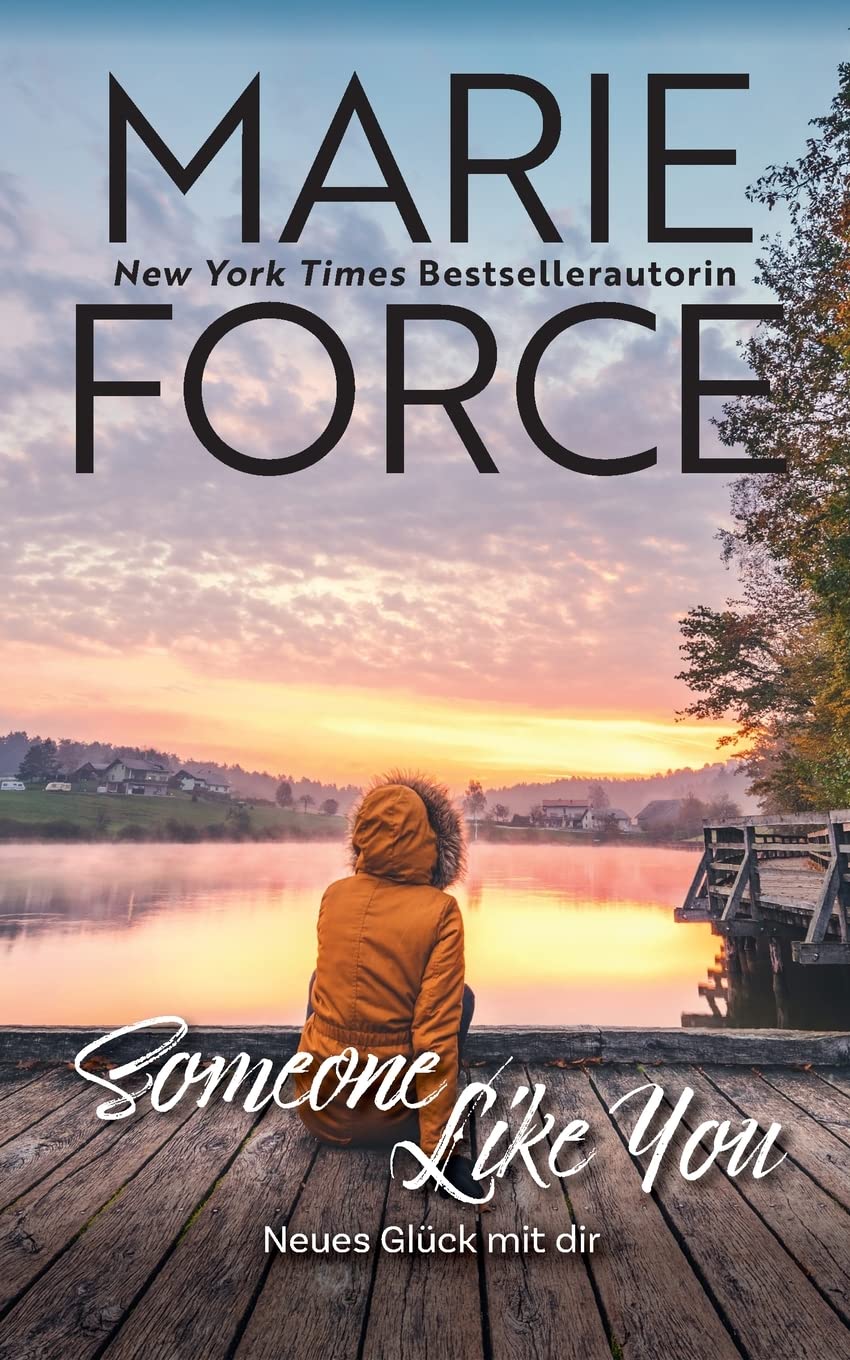Someone like you – Neues Glück mit dir (Wild Widows, Band 1) Contemporary literature