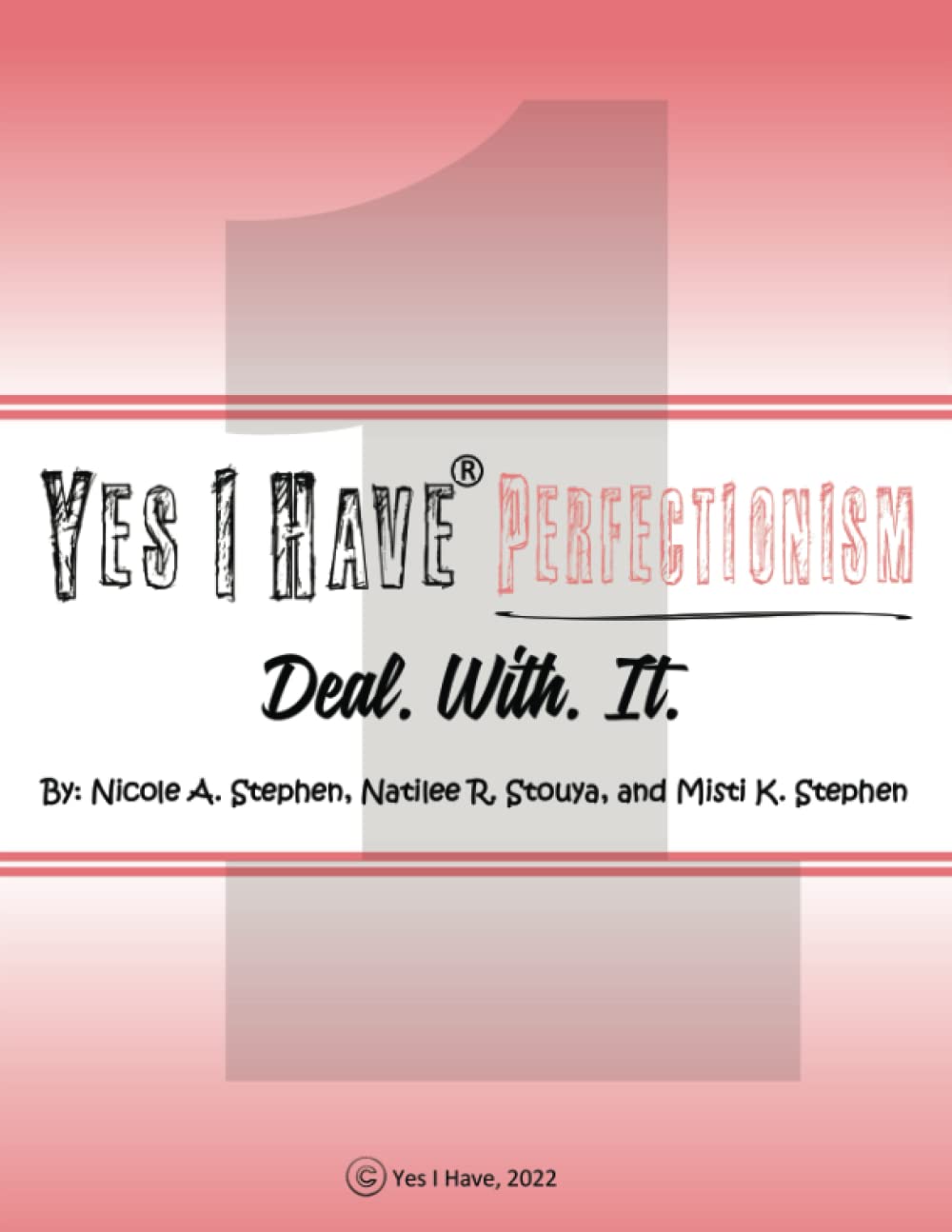 Yes I Have Perfectionism: Deal. With. It. Hobbies & Crafts