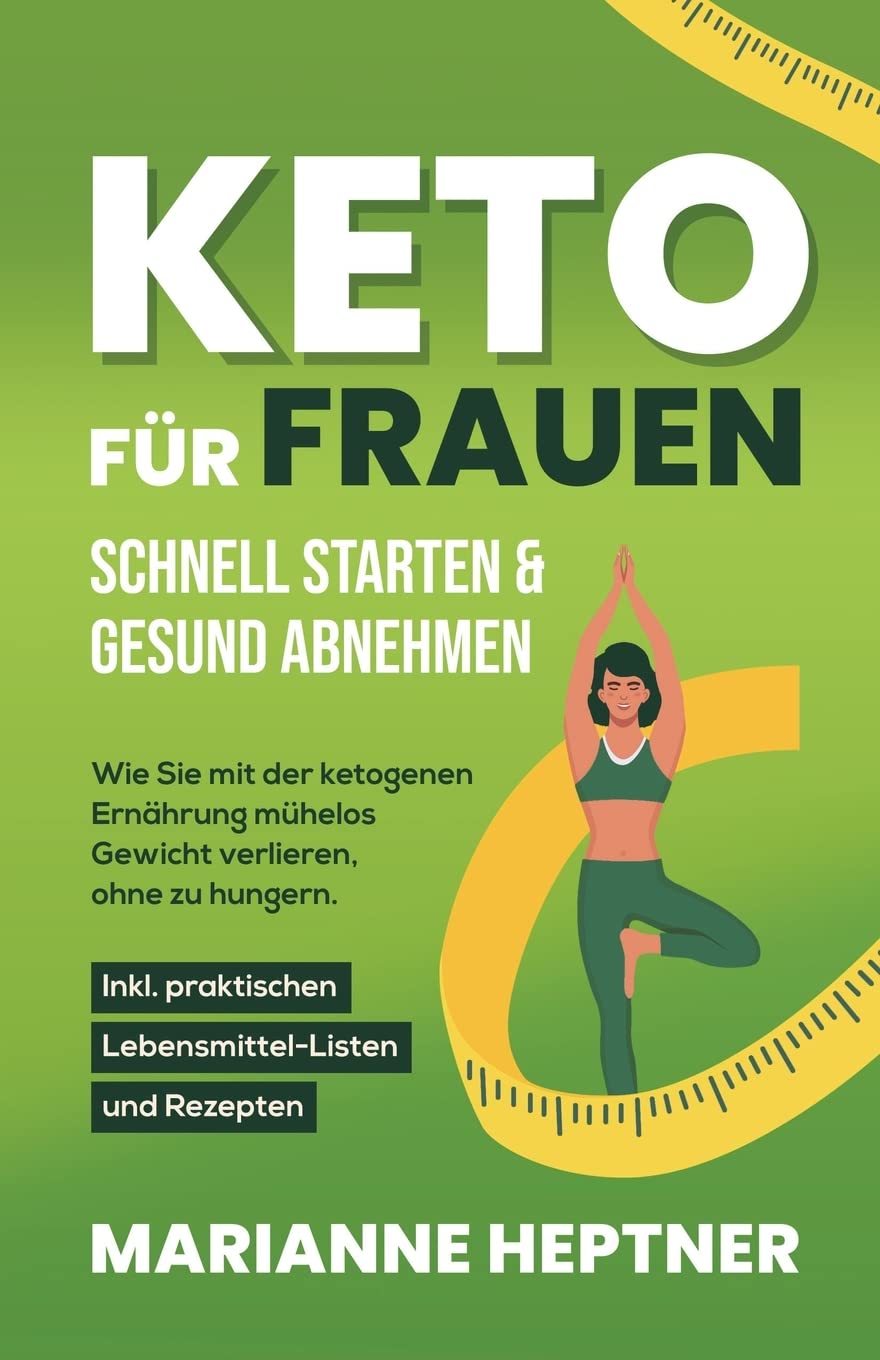 Keto für Frauen - schnell starten & gesund abnehmen Medicine