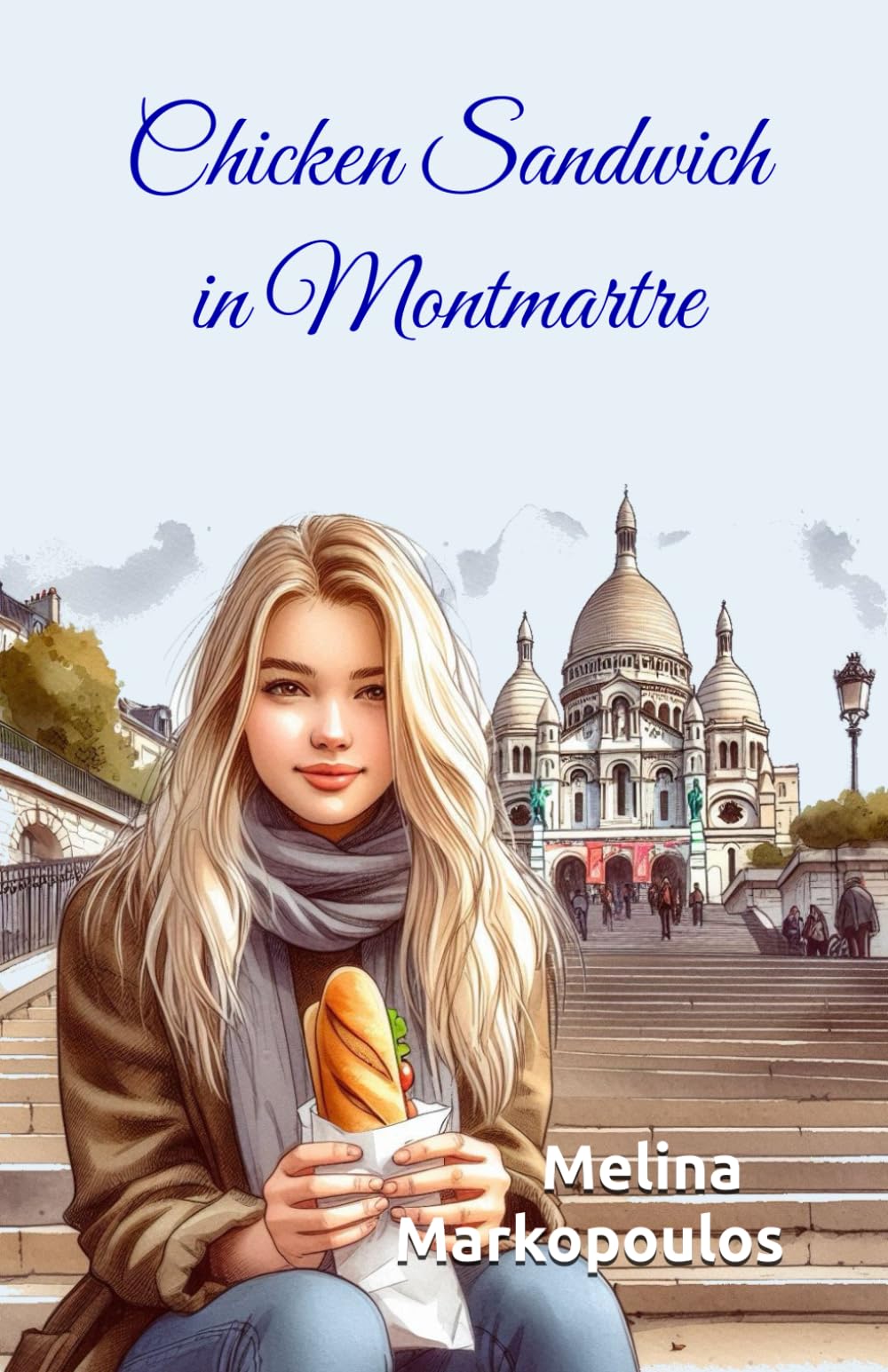 Chicken Sandwich in Montmartre Politics & Society