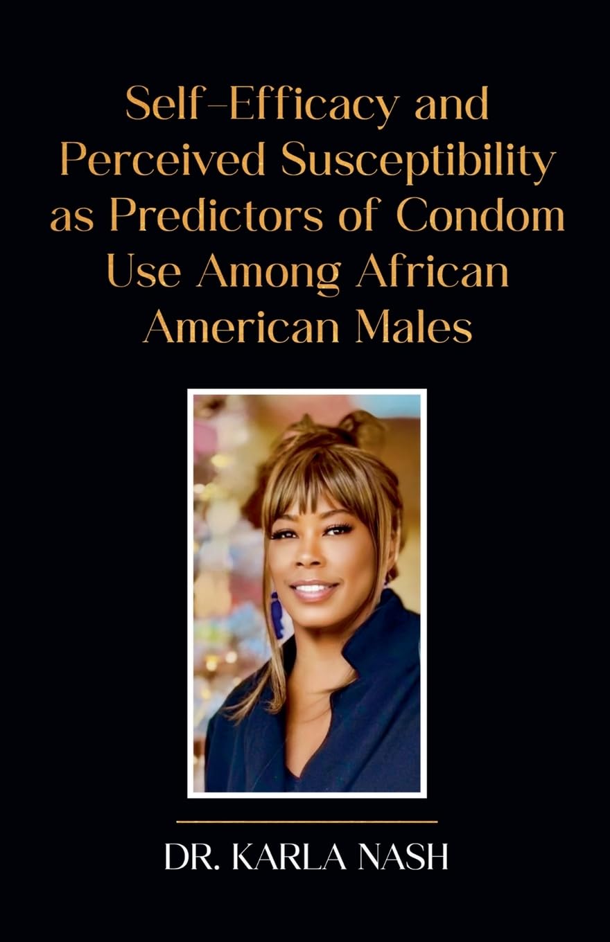 Self-Efficacy And Perceived Susceptibility As Predictors Of Condom Use Among African American Males Medicine