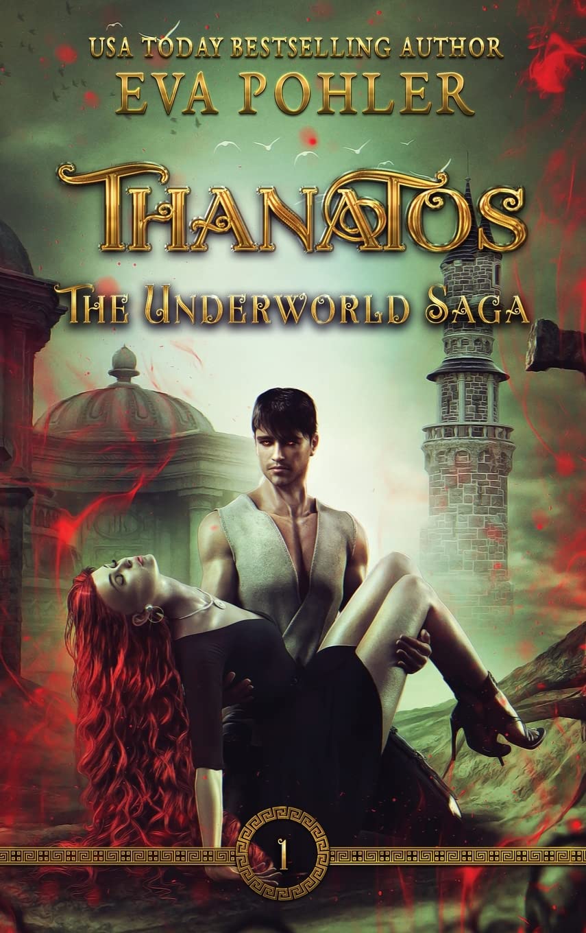Thanatos (The Underworld Saga, Band 1) Romance