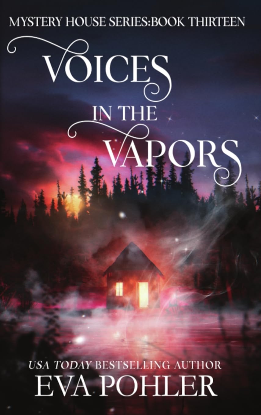 Voices in the Vapors Horror & Mystery