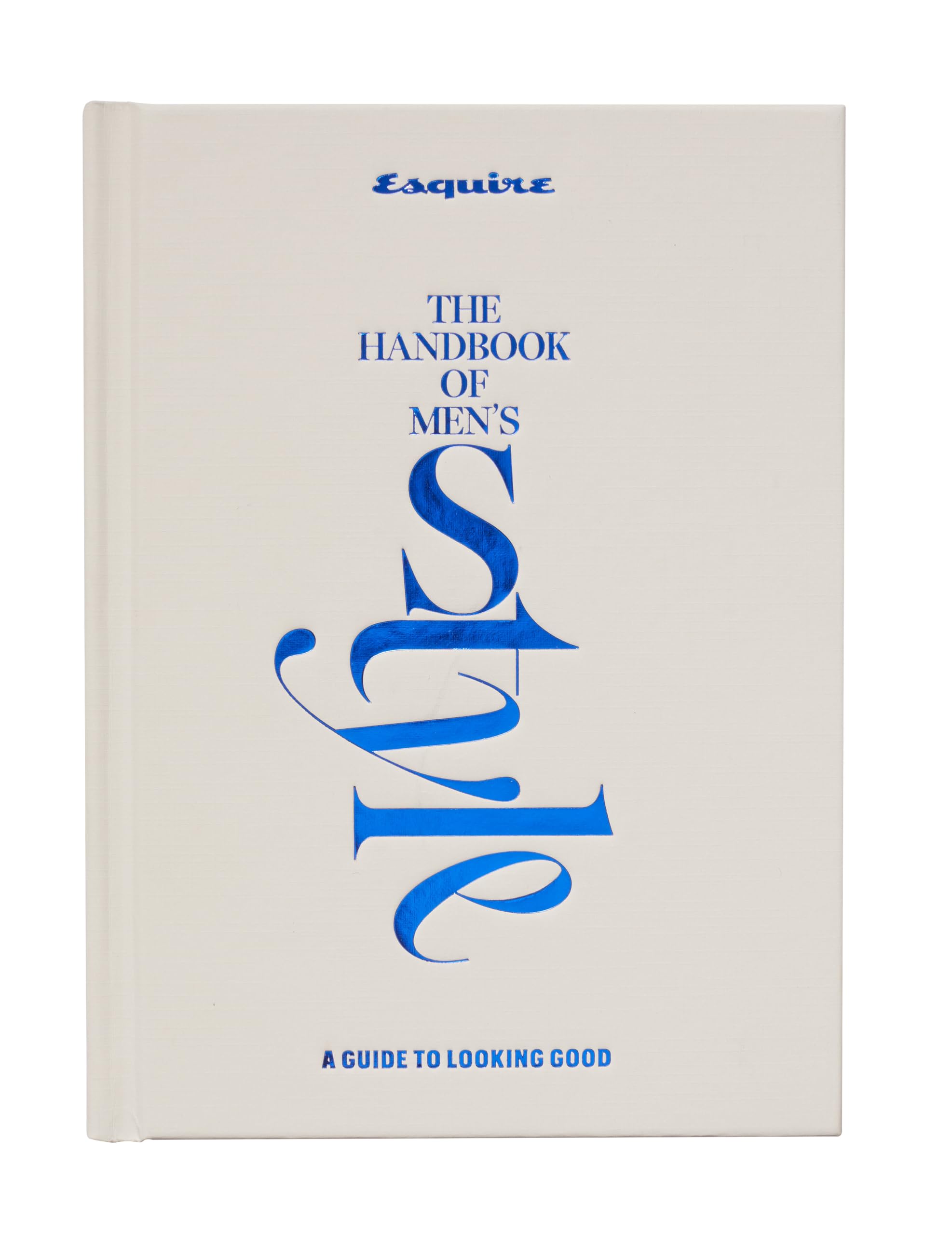 Esquire the Handbook of Men's Style Film, Art & Culture