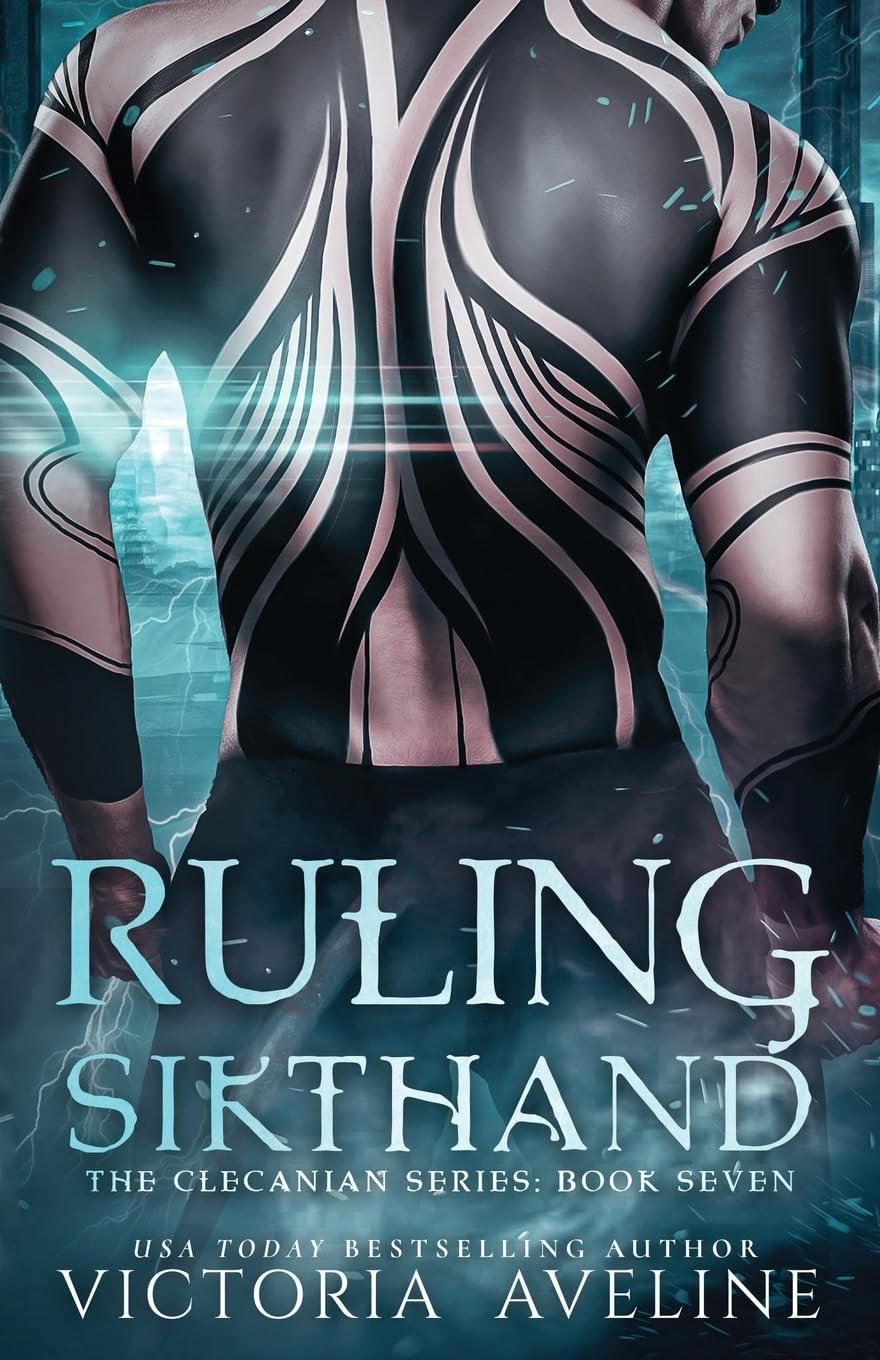Ruling Sikthand: The Clecanian Series Book 7 Historical Fiction