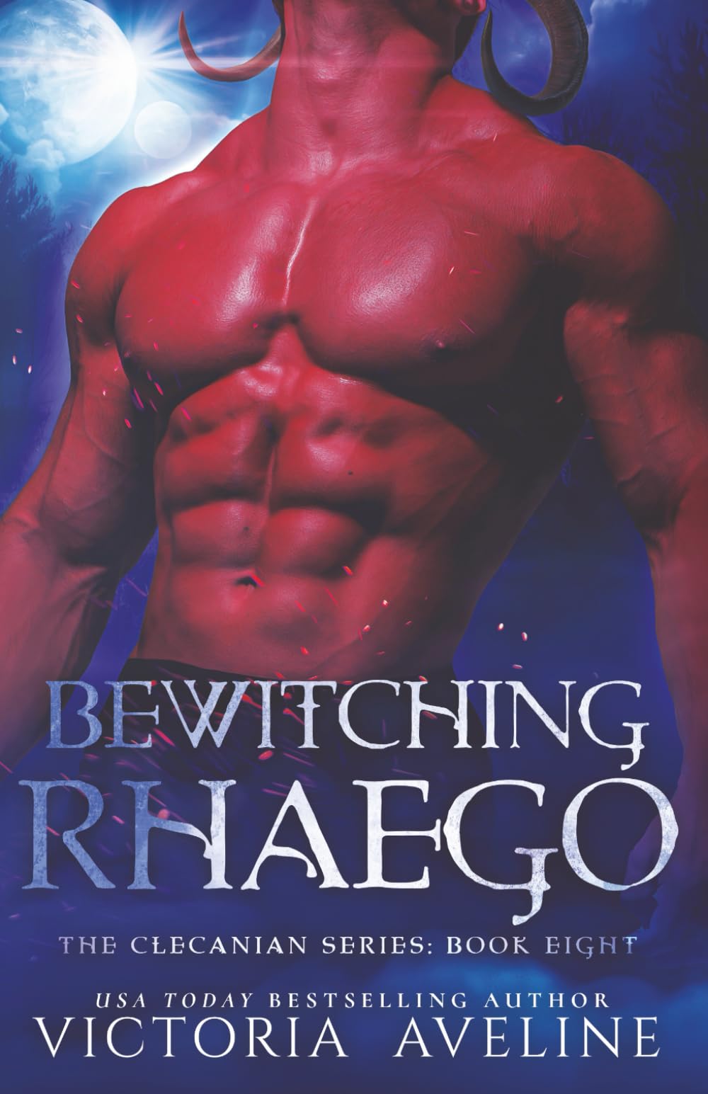 Bewitching Rhaego: The Clecanian Series Book 8 Romantic Fantasy
