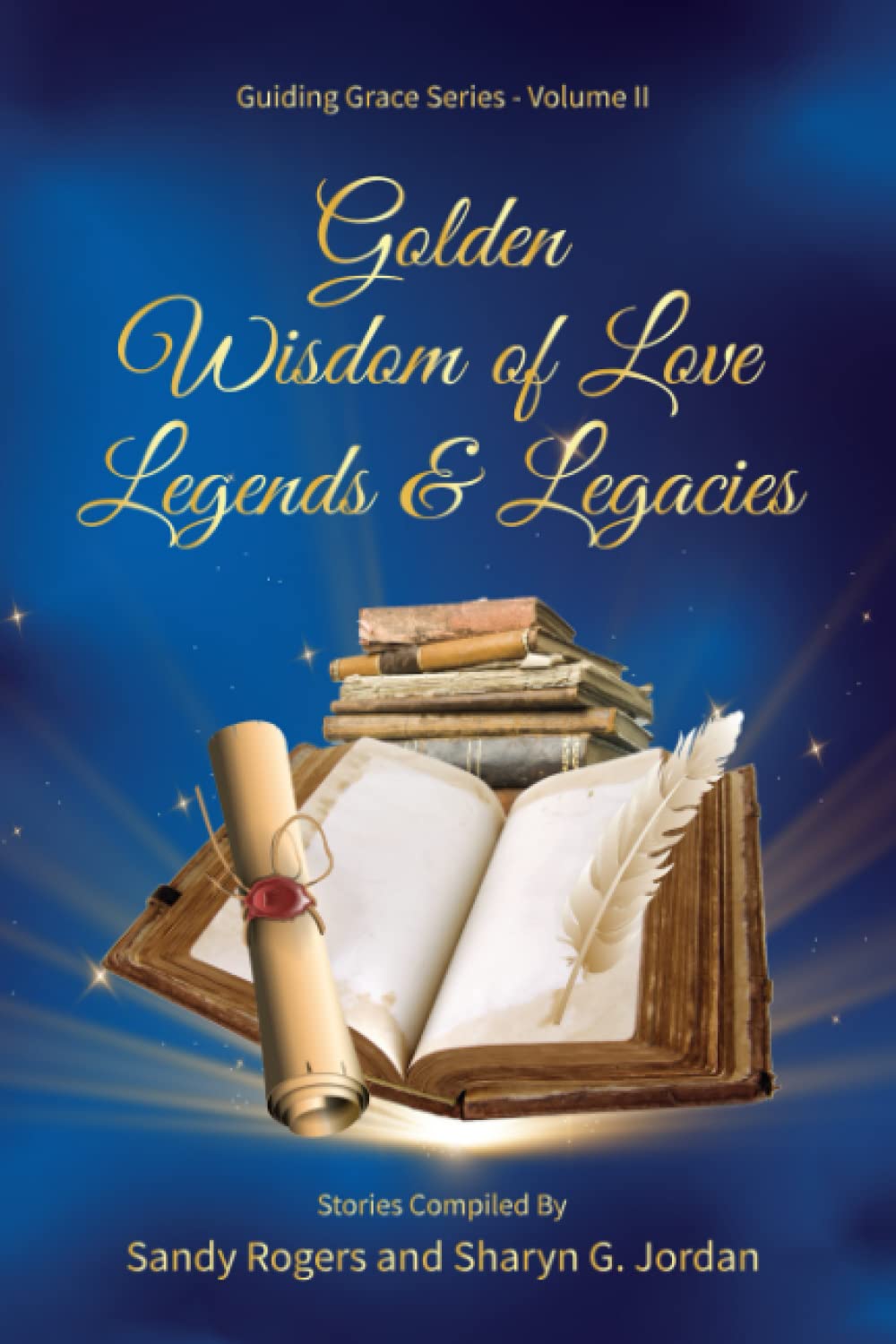 Golden Wisdom of Love Legends and Legacies Religion & Esotericism