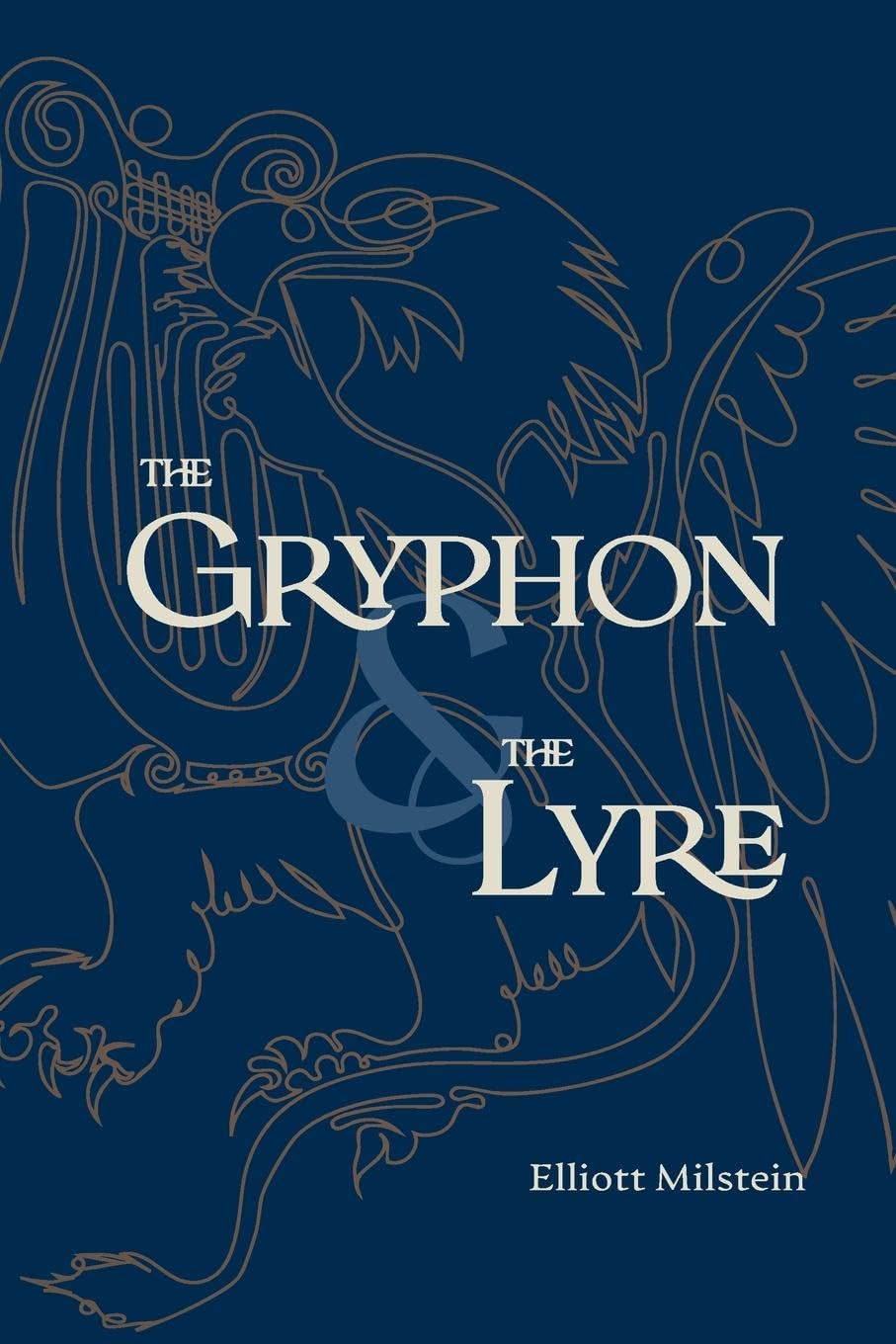 The Gryphon & The Lyre Essays & Short Stories