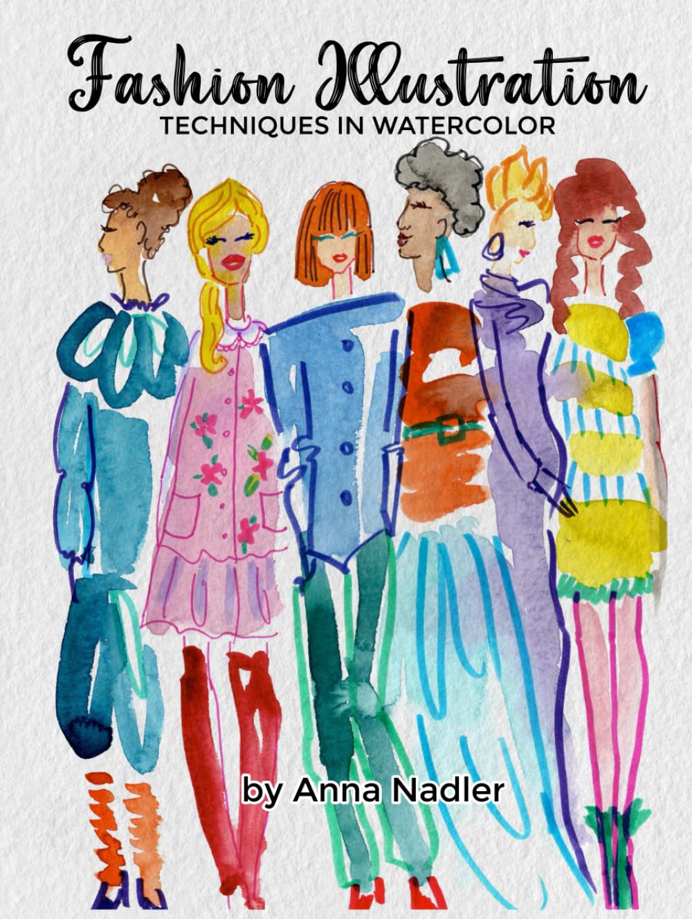 Fashion Illustration Techniques in Watercolor Film, Art & Culture