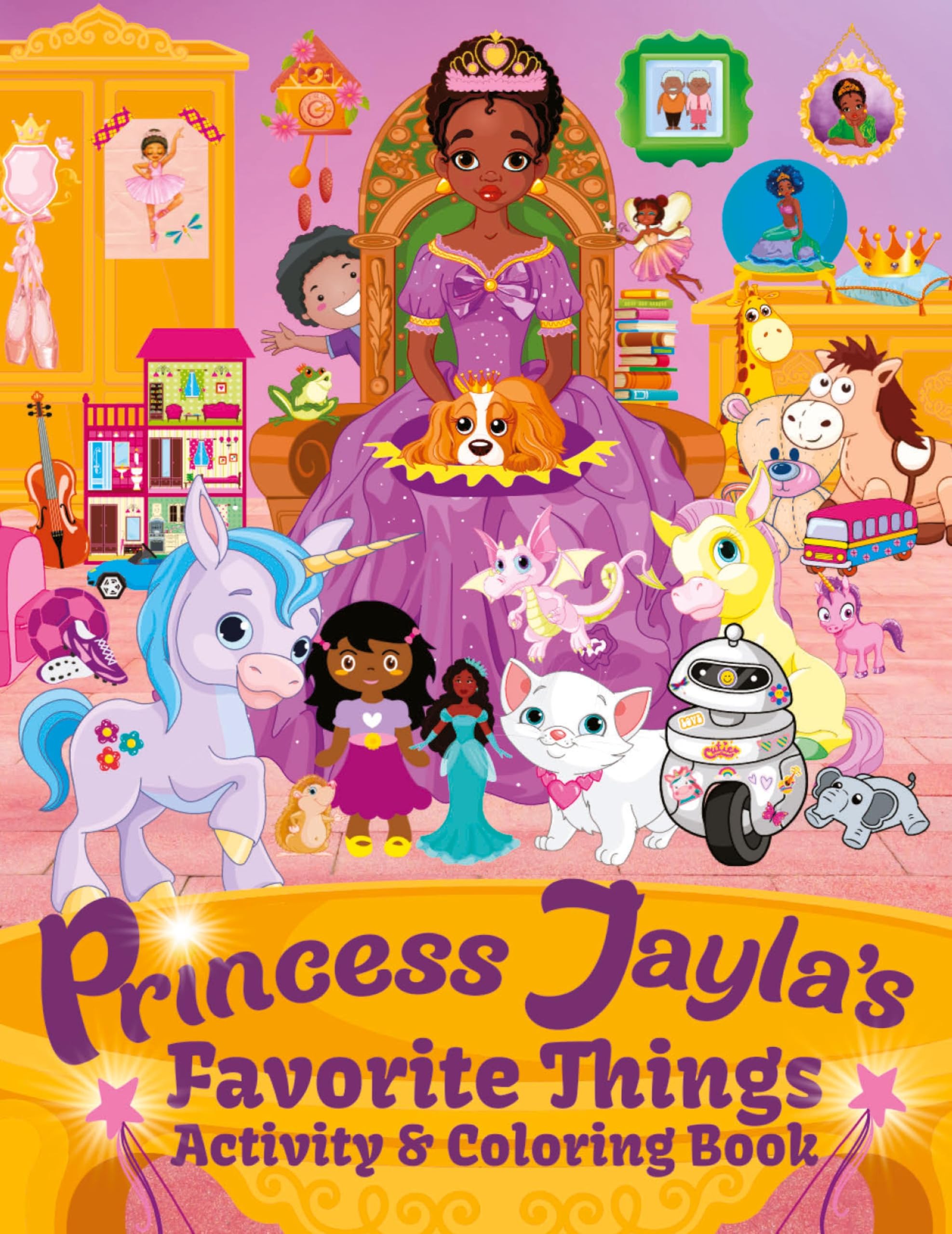 Princess Jayla's Favorite Things Activity & Coloring Book Non-fiction