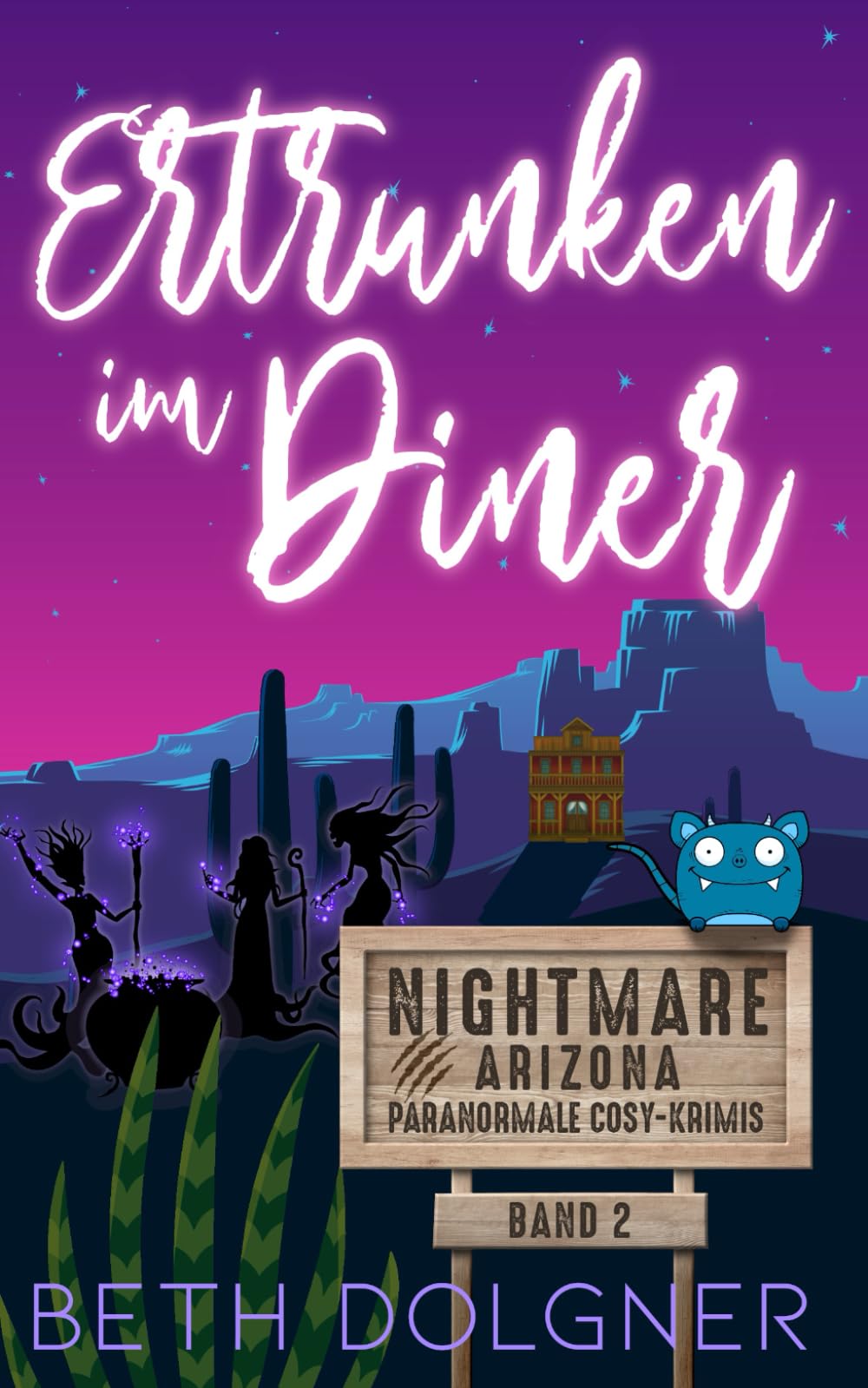 Ertrunken im Diner (Nightmare, Arizona Paranormale Cosy-Krimis, Band 2) Horror & Mystery