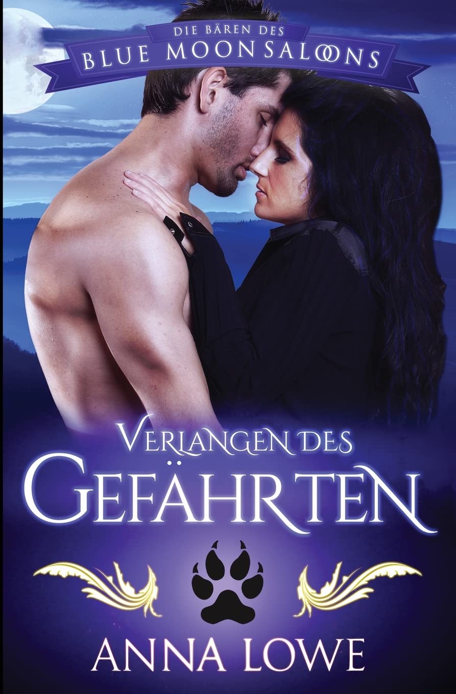 Verlangen des Gefährten (Die Bären des Blue Moon Saloons, Band 4) Contemporary literature