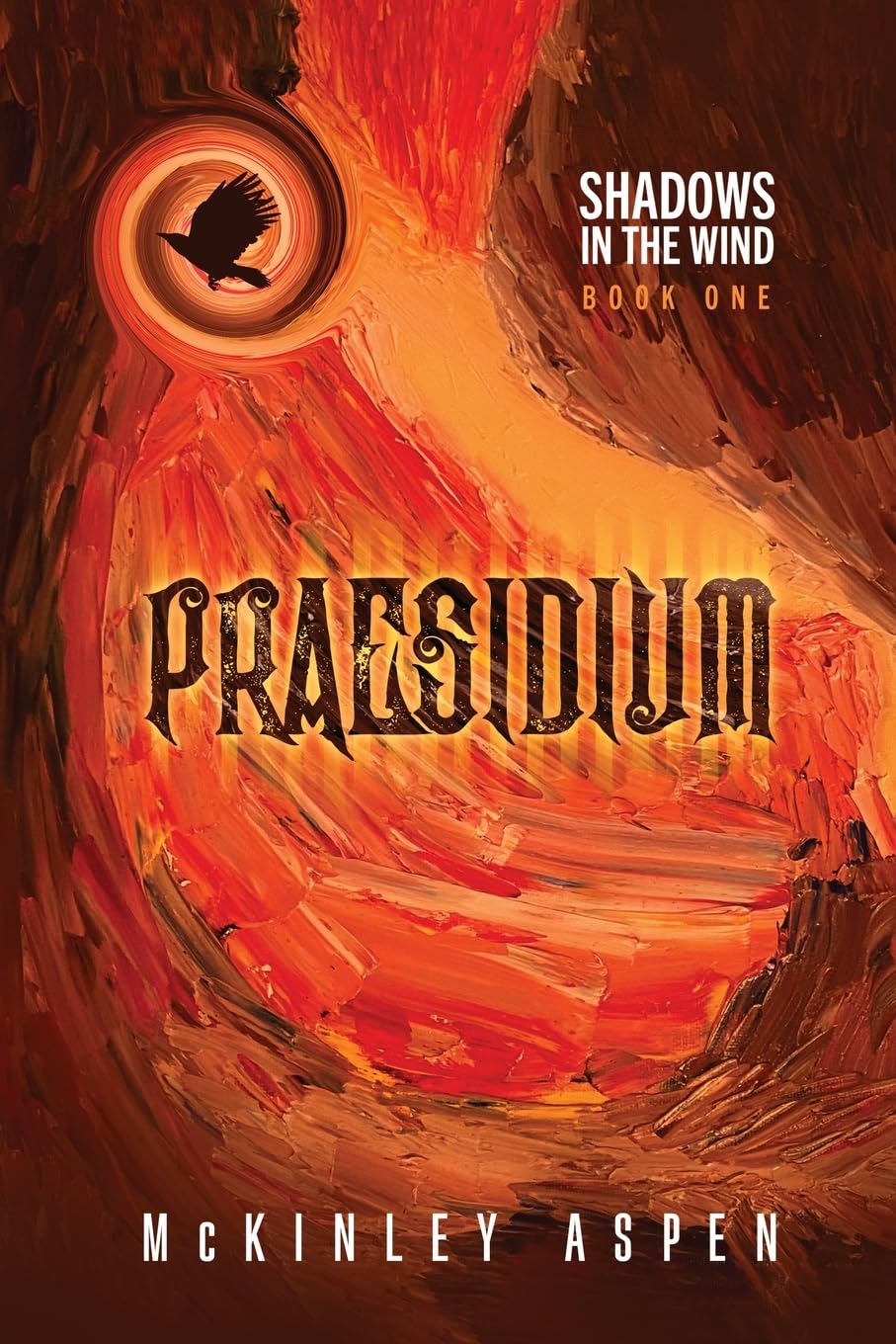 Praesidium (Shadows in the Wind, Band 1) Contemporary literature