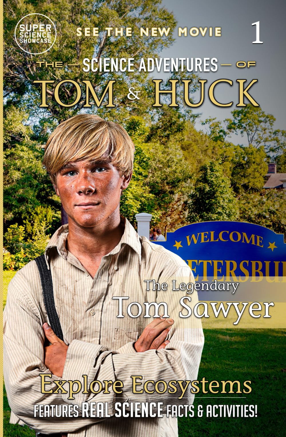 The Legendary Tom Sawyer (Book 1) Novels & Short Stories