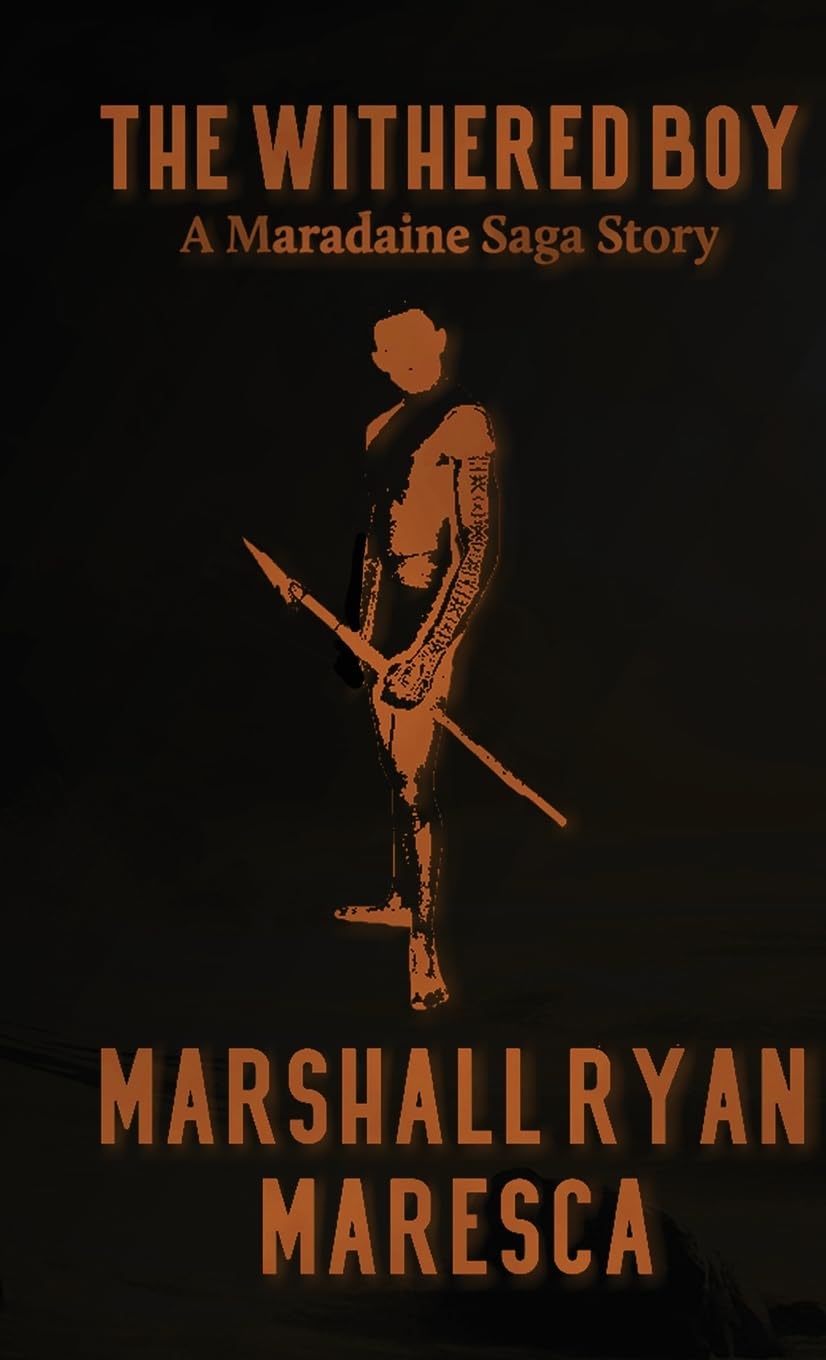 The Withered Boy (Maradaine Saga: Story Shorts, Band 3) Historical Fiction