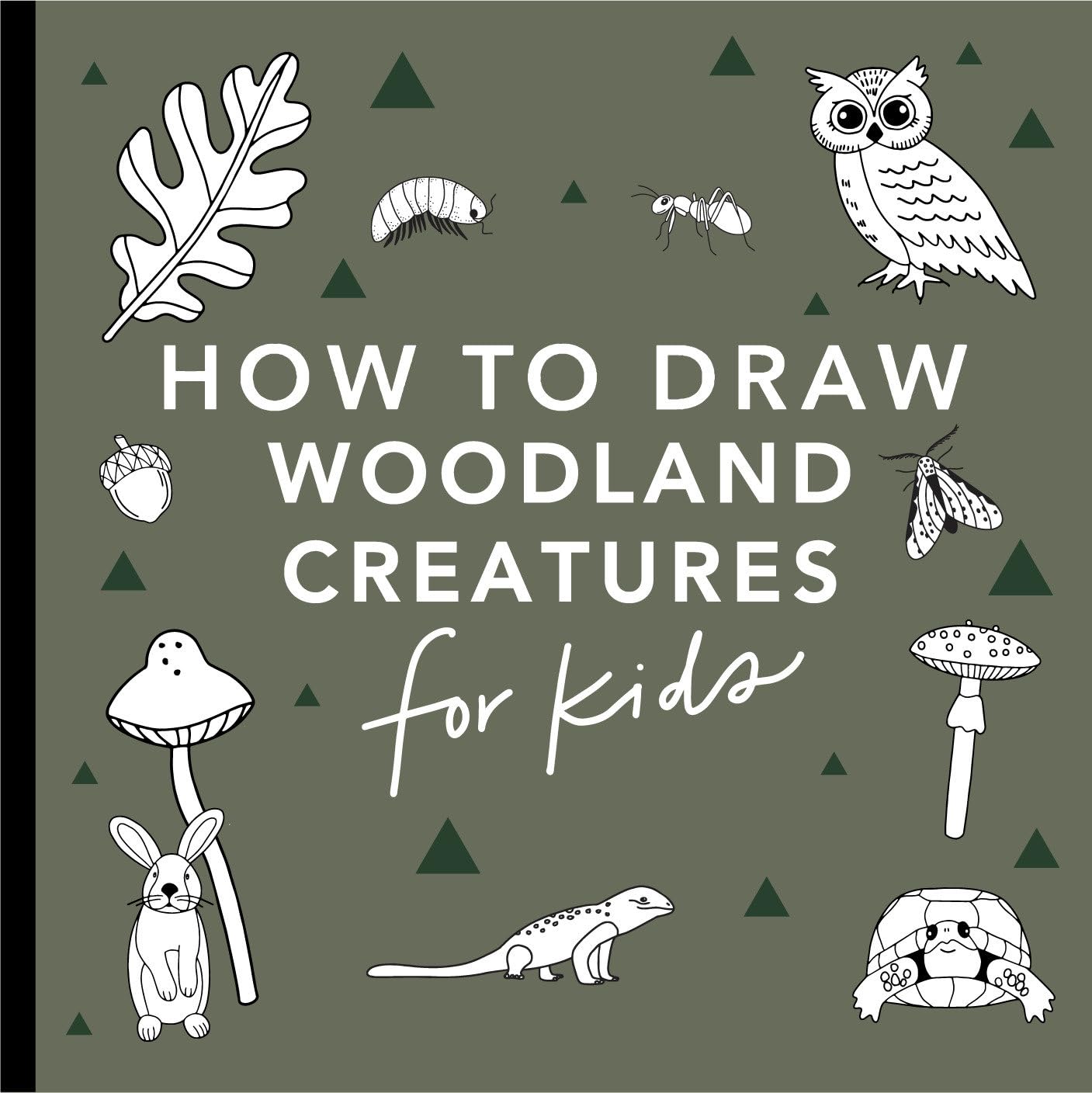 Mushrooms & Woodland Creatures: How to Draw Books for Kids with Woodland Creatures, Bugs, Plants, and Fungi (How to Draw For Kids Series, Band 6) Arts & Music
