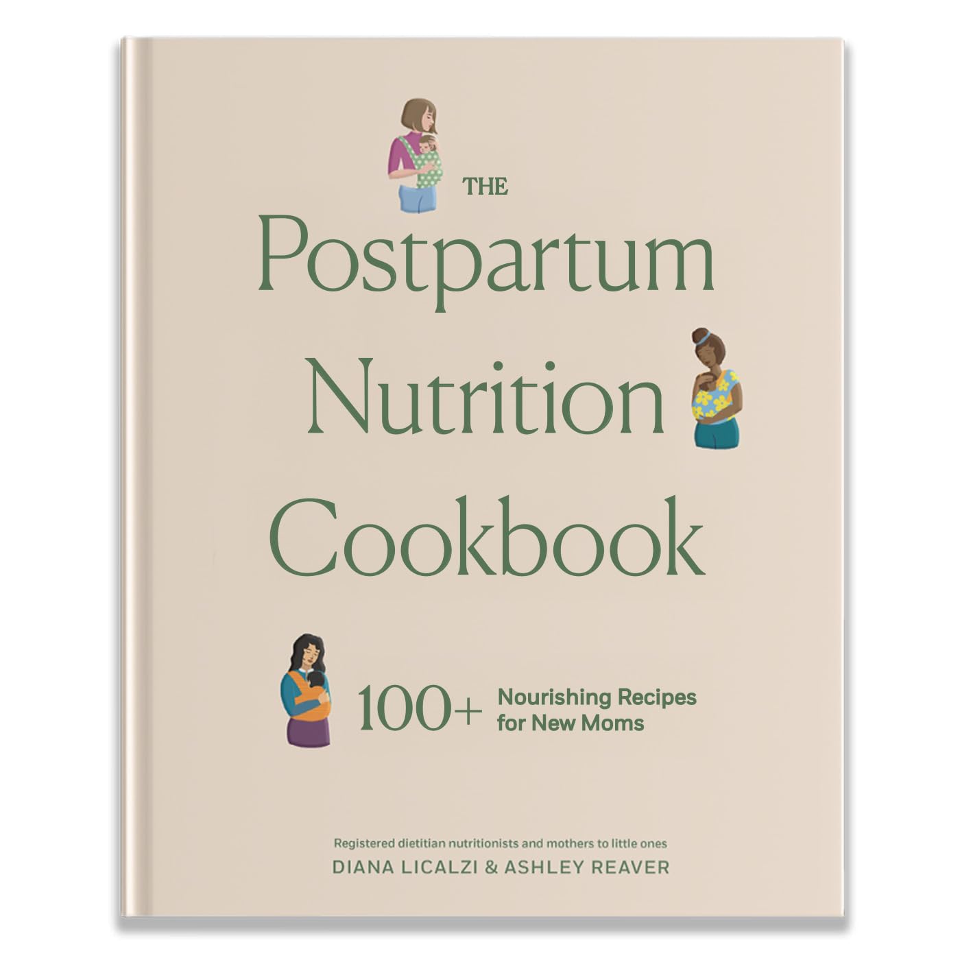 The Postpartum Nutrition Cookbook: Postpartum Gifts for Mom (Pregnancy Gifts for Expecting Mom, Band 2) Medicine