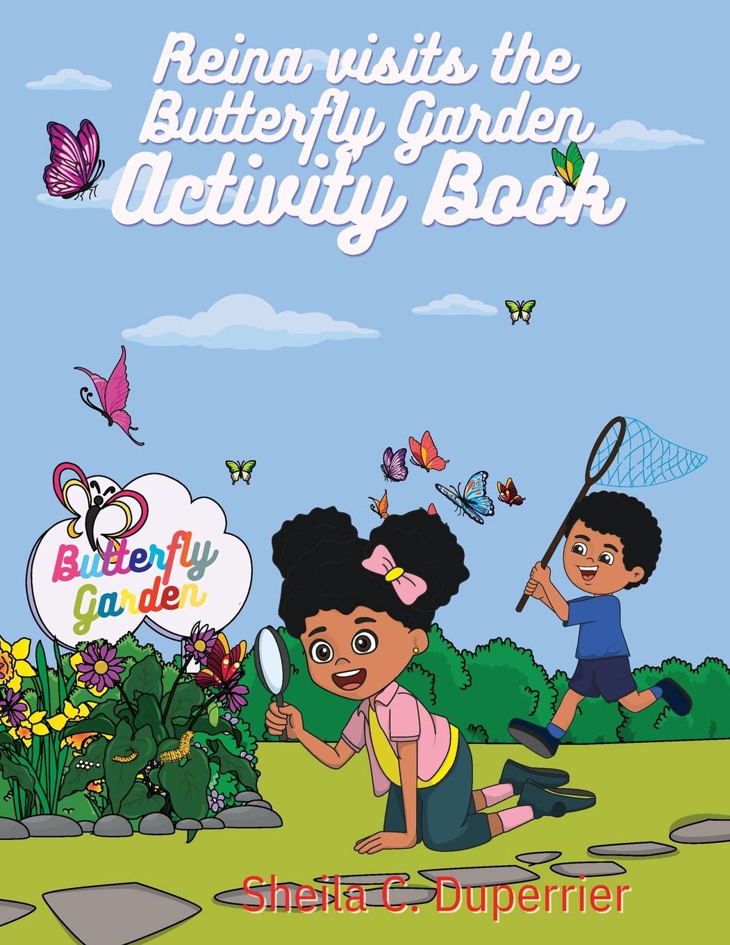 Reina Visits the Butterfly Garden - Activity Book Business & Technology
