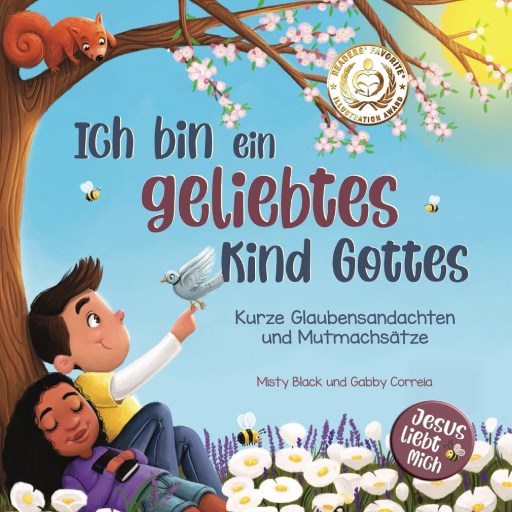 Ich bin ein geliebtes Kind Gottes: Kurze Glaubensandachten und Mutmachsätze (Jesus liebt mich) Non-fiction
