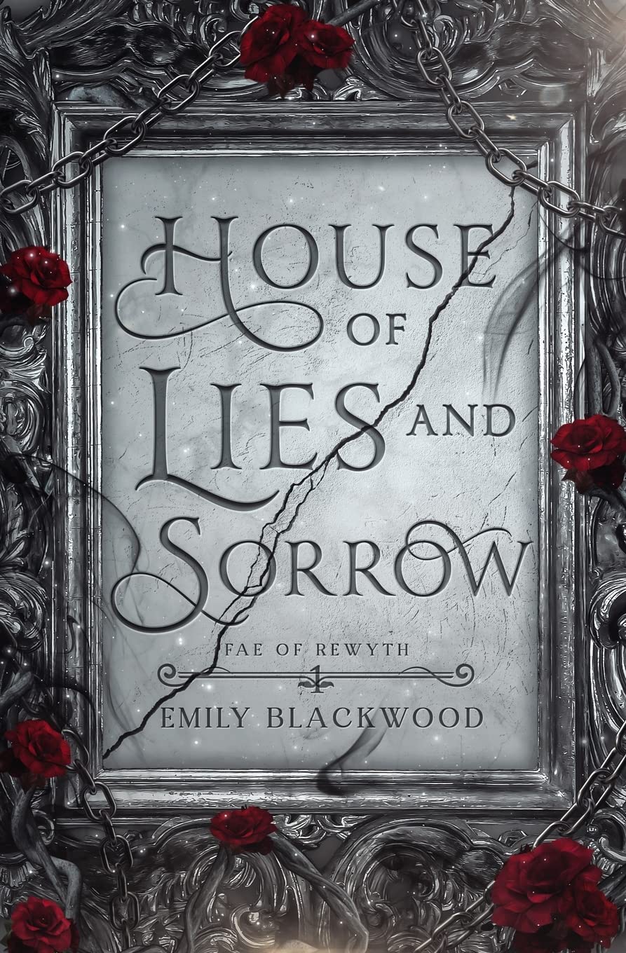 House of Lies and Sorrow Fairy Tales & Legends