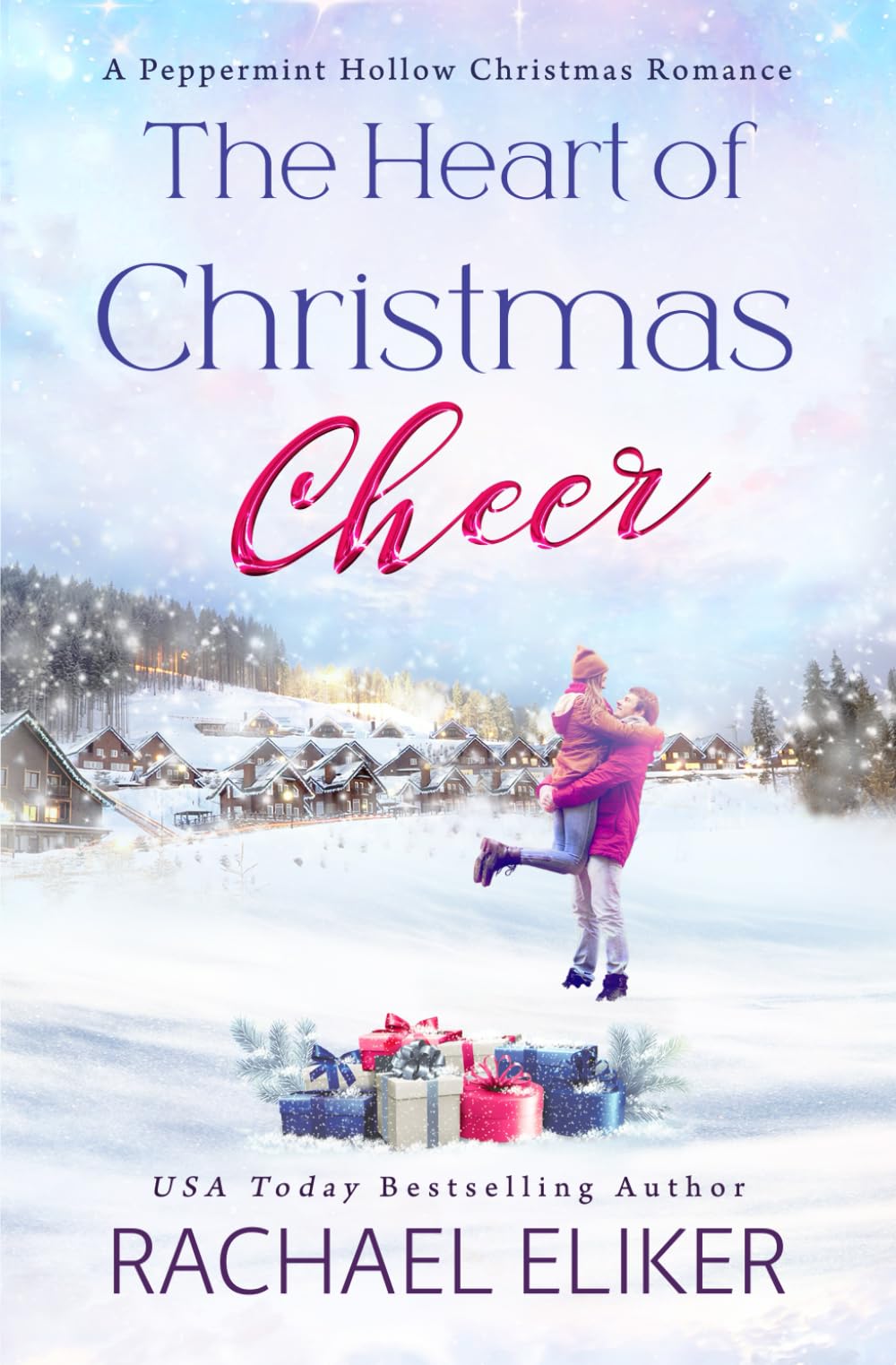 The Heart of Christmas Cheer: A Peppermint Hollow Christmas Romance (A Sweet, Small-Town Christmas Romance, Band 2) Contemporary Romance