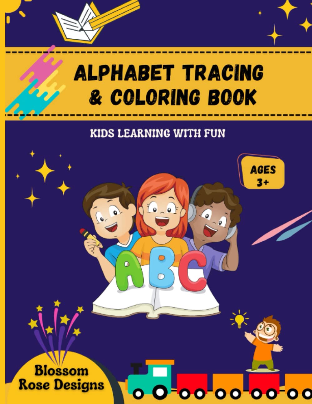 ALPHABET TRACING AND COLORING BOOK: KIDS LEARNING WITH FUN Tiptoi & Games