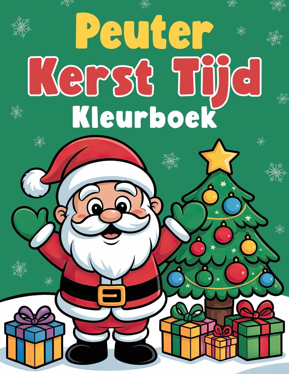 Peuter Kerst Kleurboek: Voor kinderen van 2-4 jaar, schattige kerstvakantie-ontwerpen, grote en eenvoudige ontwerpen voor jongens en meisjes Non-fiction