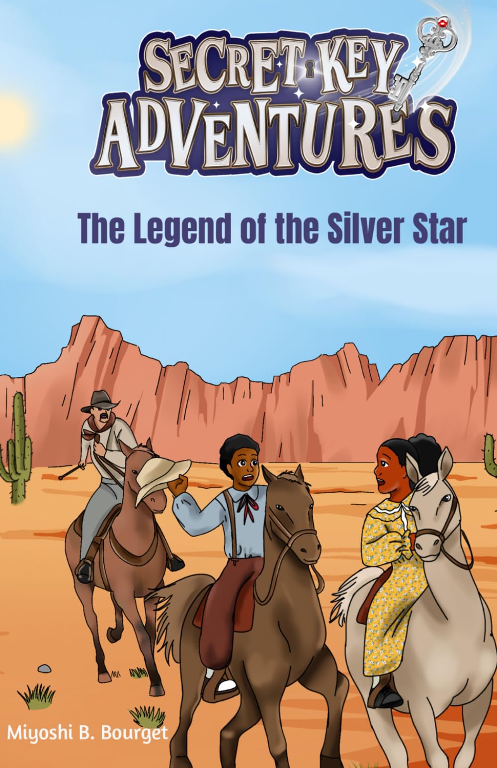 The Legend of the Silver Star (The Secret Key Adventures) Non-fiction