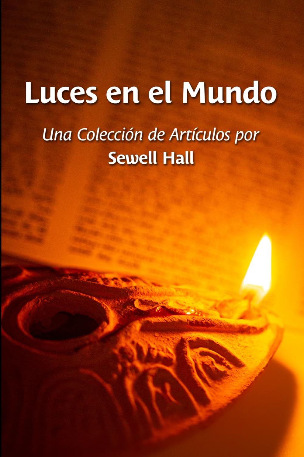 Luces en el Mundo: Una Colección de Artículos Religion & Esotericism