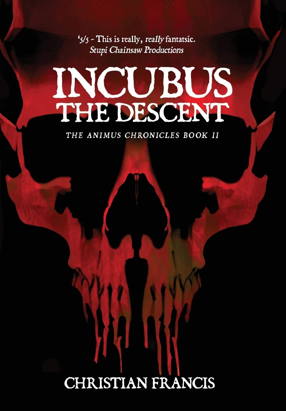 Incubus: The Descent (The Animus Chronicles, Band 2) Dark Fantasy