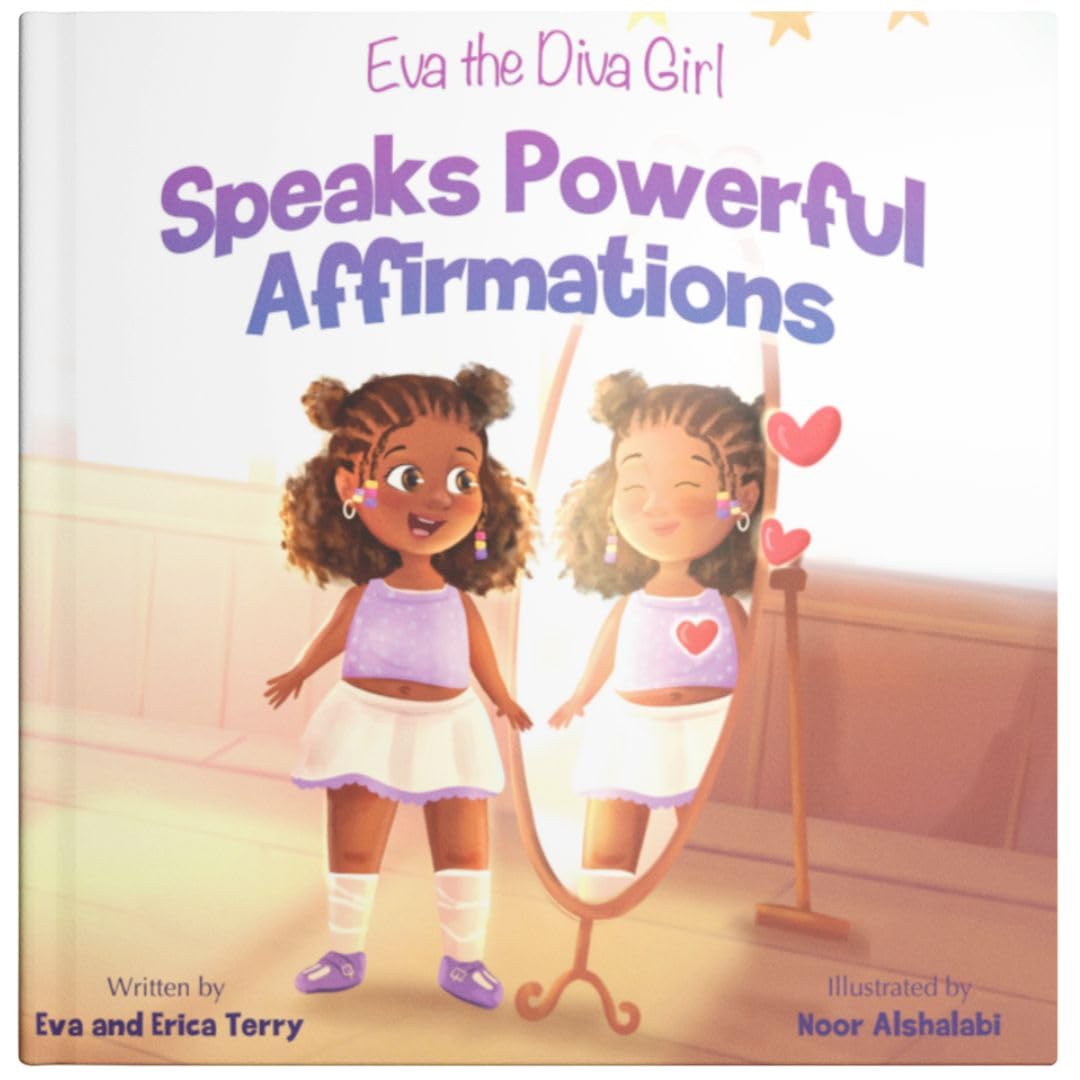 Eva the Diva Girl Speaks Powerful Affirmations Children's books
