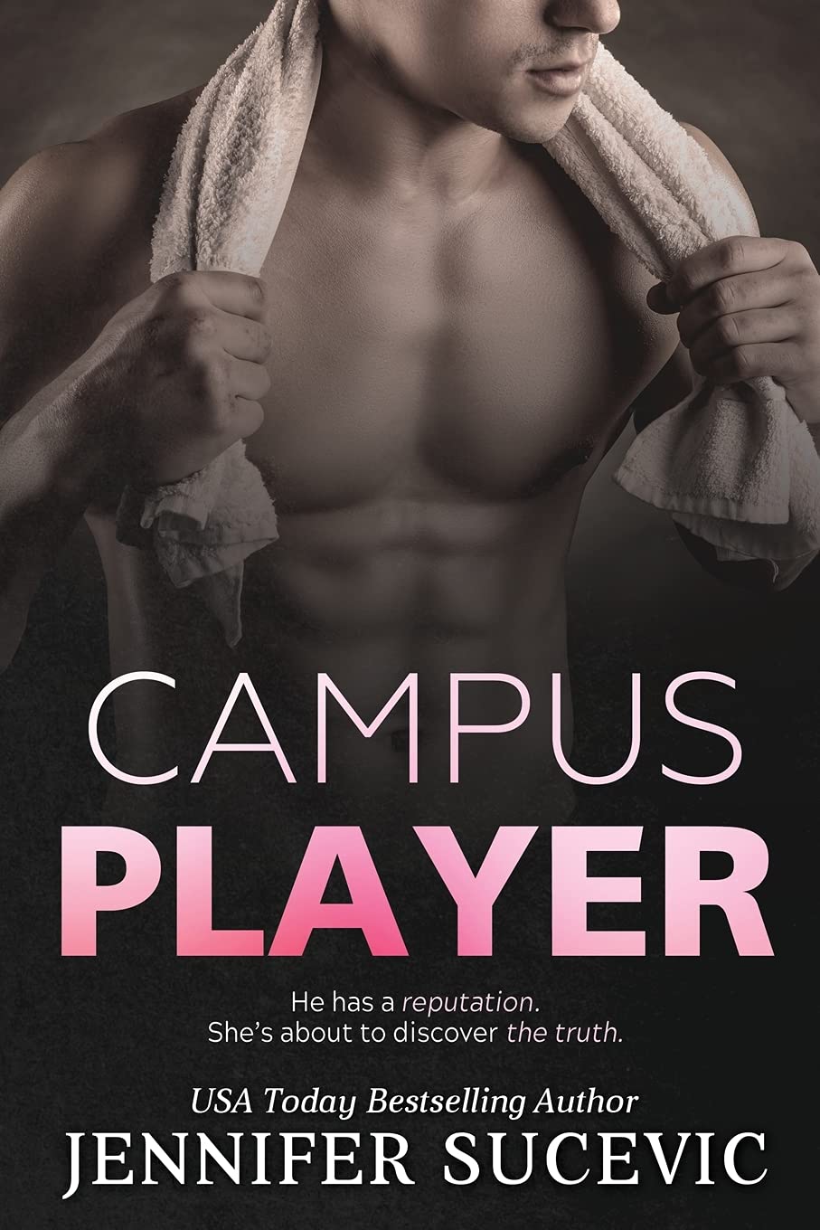 Campus Player: An Enemies-to-Lovers Sports Romance book