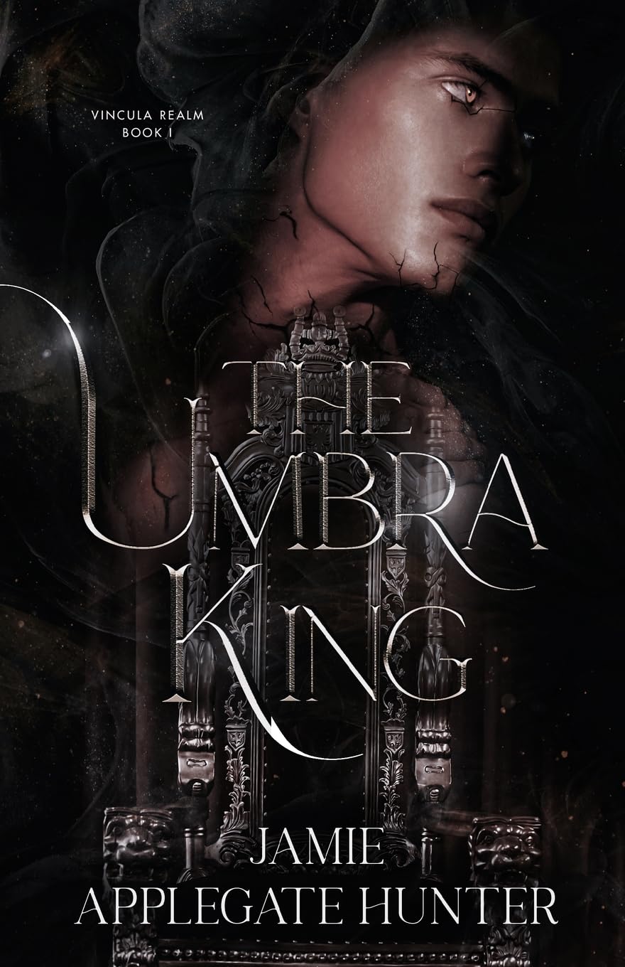 The Umbra King (Vincula Realm, Band 1) Historical Fiction