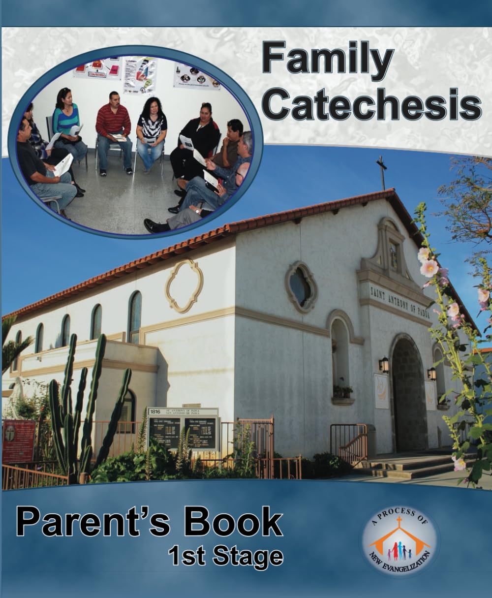 Family Catechesis: 1st Stage, Parents (Catequesis familiar: un proceso de nueva evangelizacion, Band 3) Books