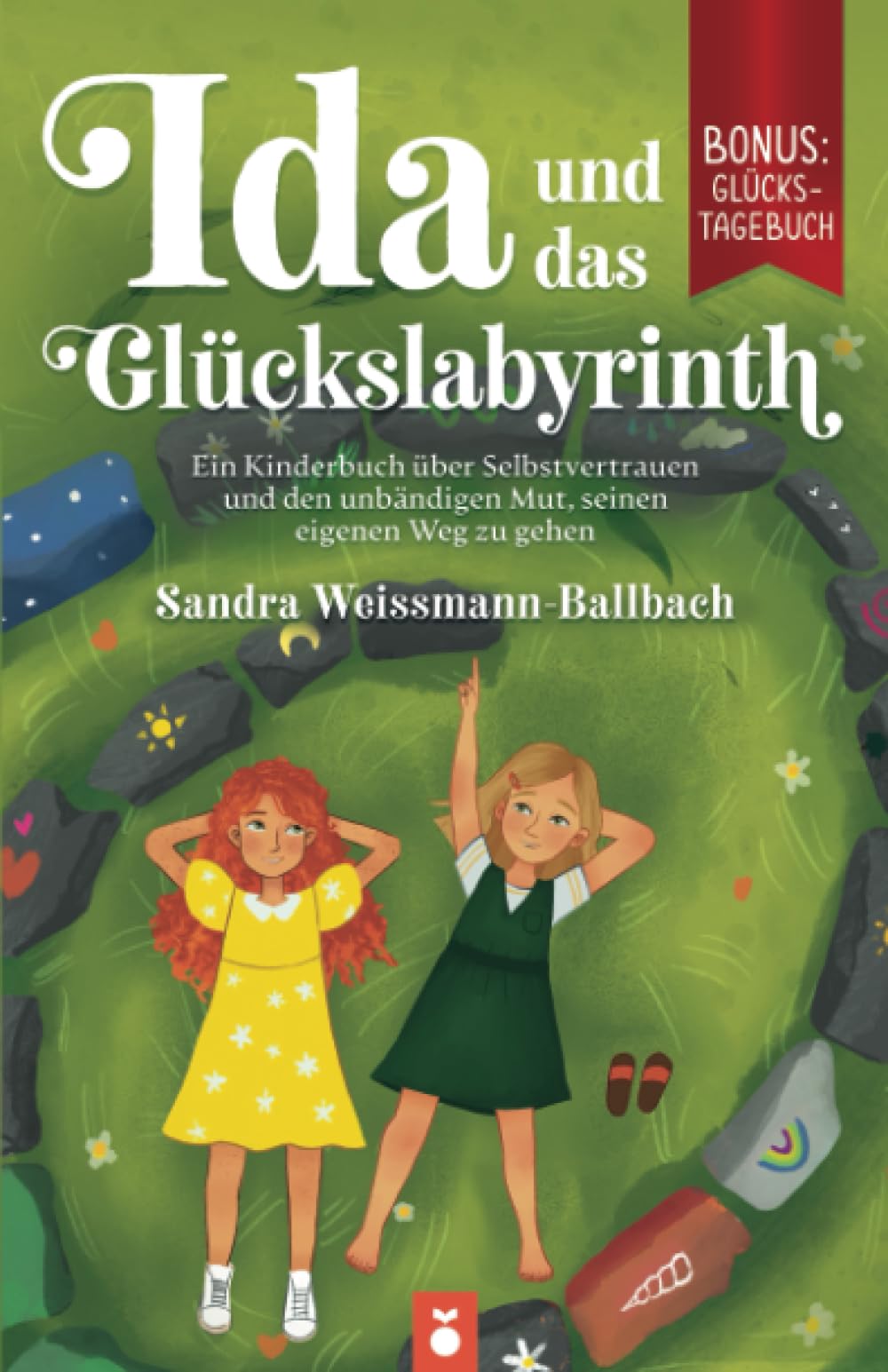 Ida und das Glückslabyrinth: Ein Kinderbuch über Selbstvertrauen und den unbändigen Mut, seinen eigenen Weg zu gehen Parents & Children