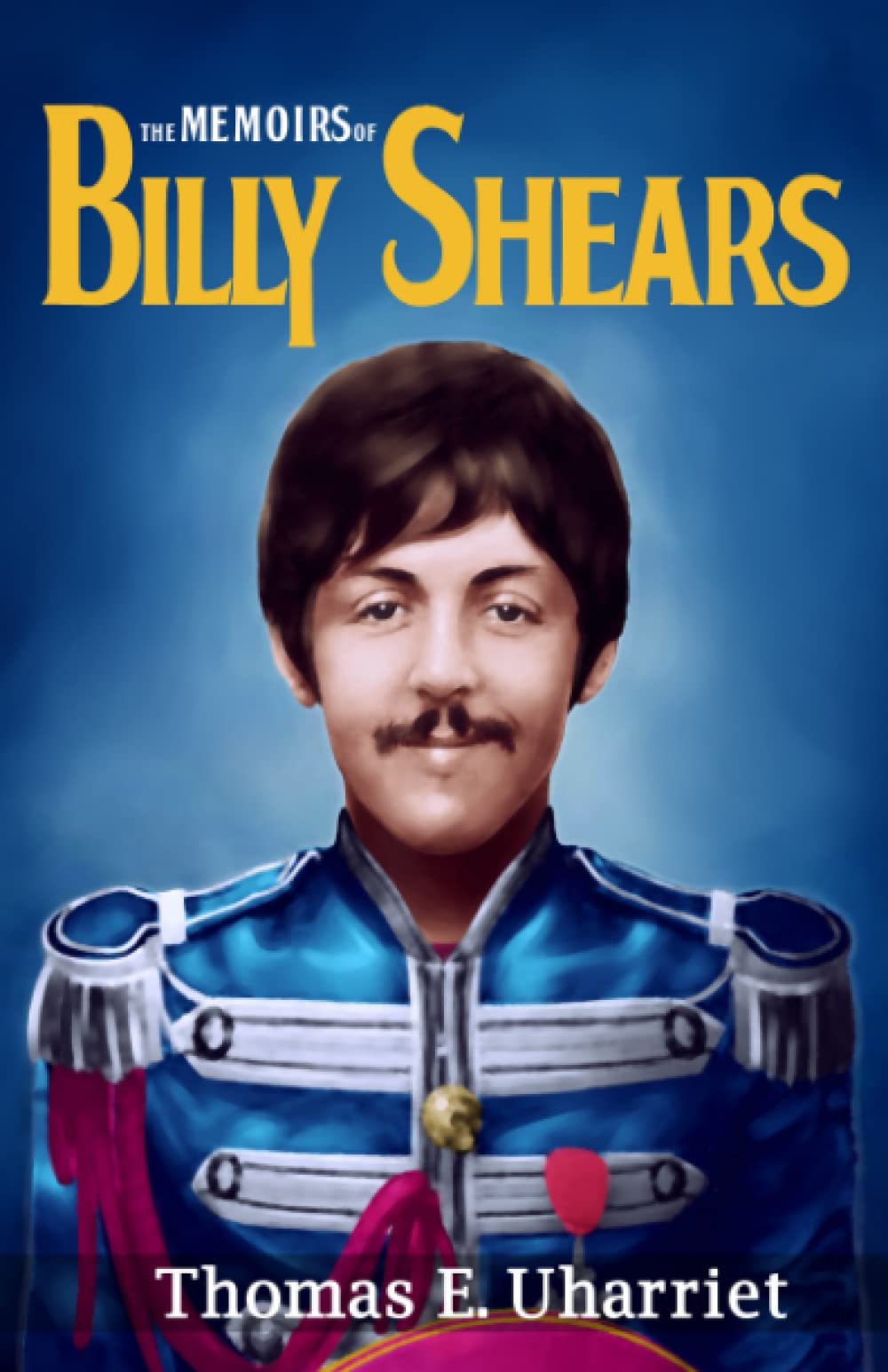 The Memoirs of Billy Shears (The Memoirs of Paul McCartney) Horror & Mystery