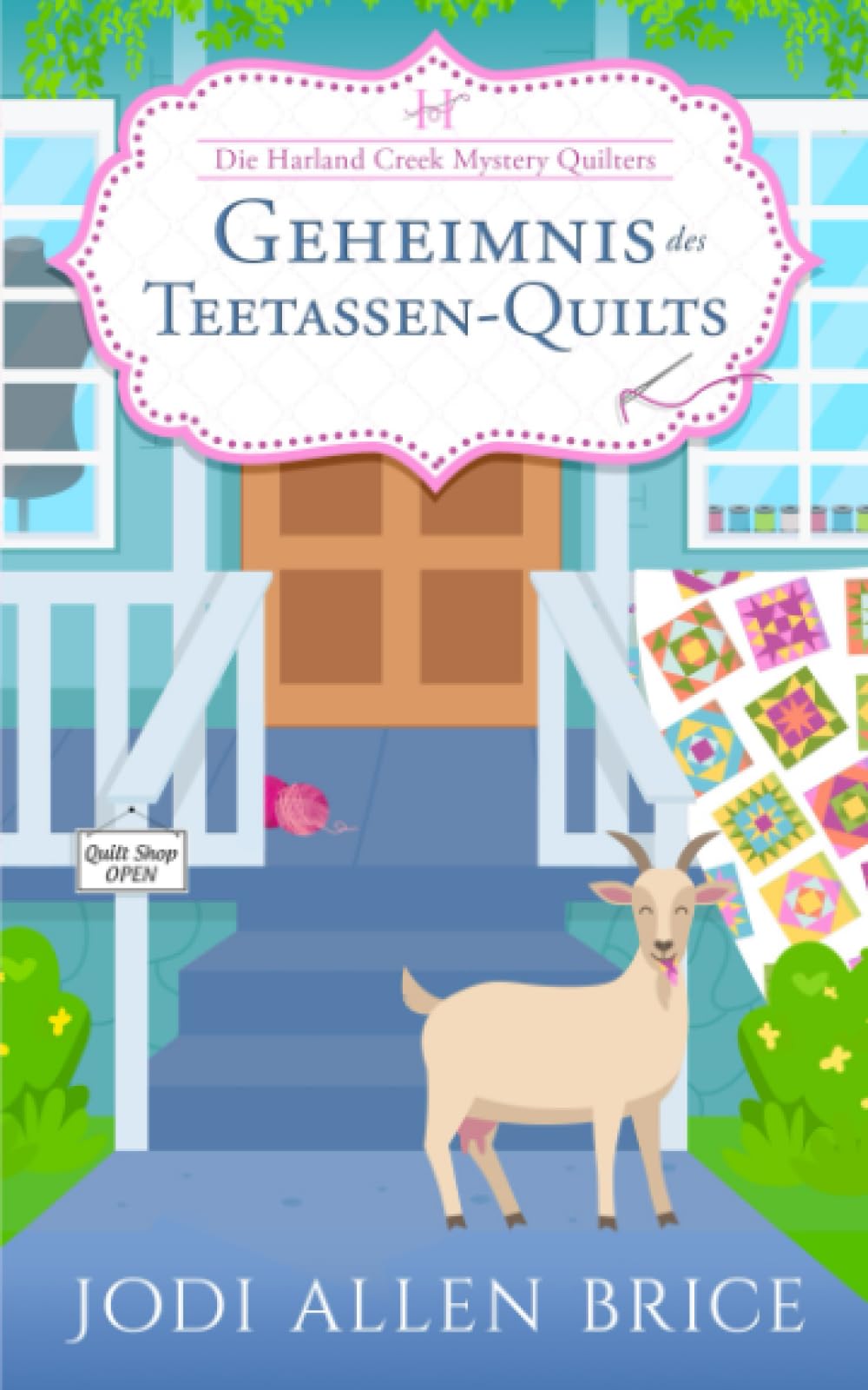 Das Geheimnis des Teetassen-Quilts (Die Harland Creek Mystery Quilters, Band 1) Detective & CSI