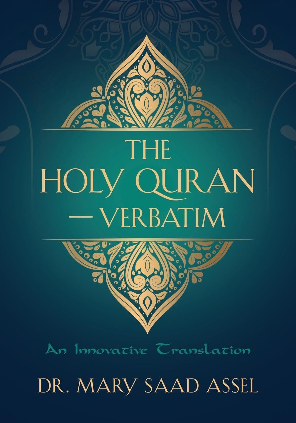 The Holy Quran - Verbatim Religion & Esotericism